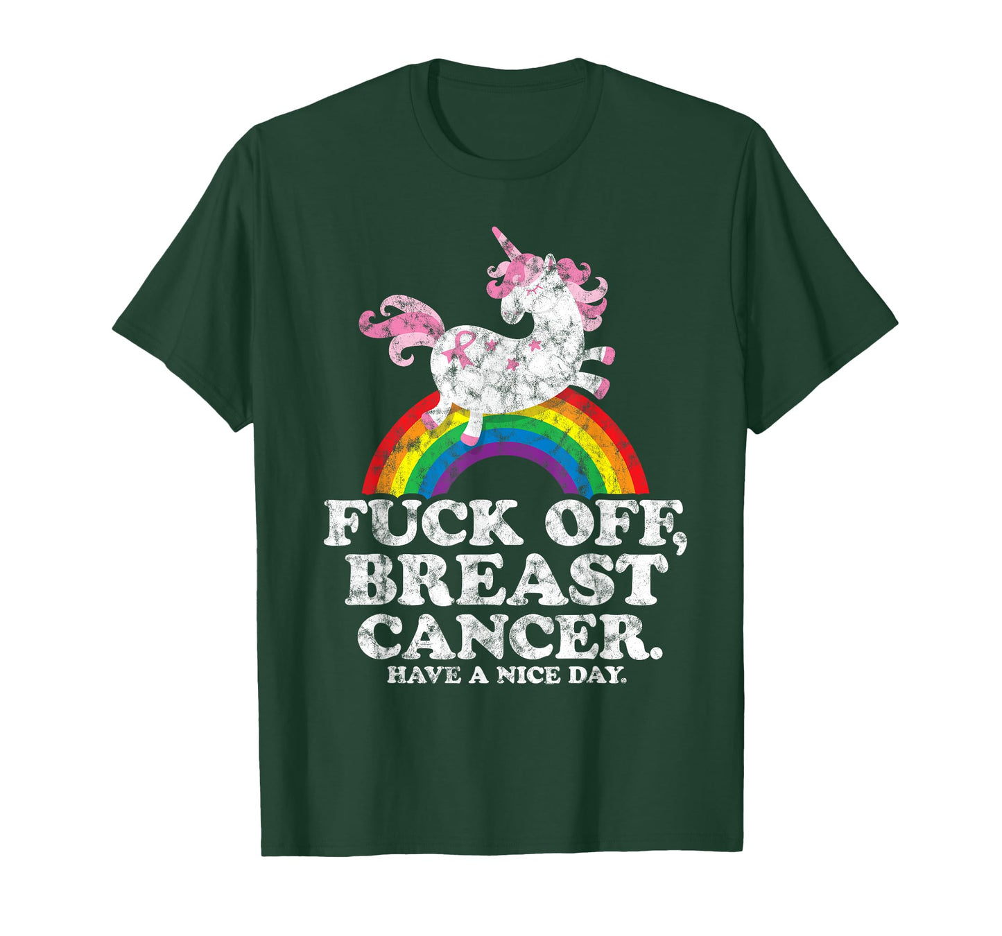 Fuck Off Breast Cancer | Survivor Quote | Unicorn Rainbow T-Shirt
