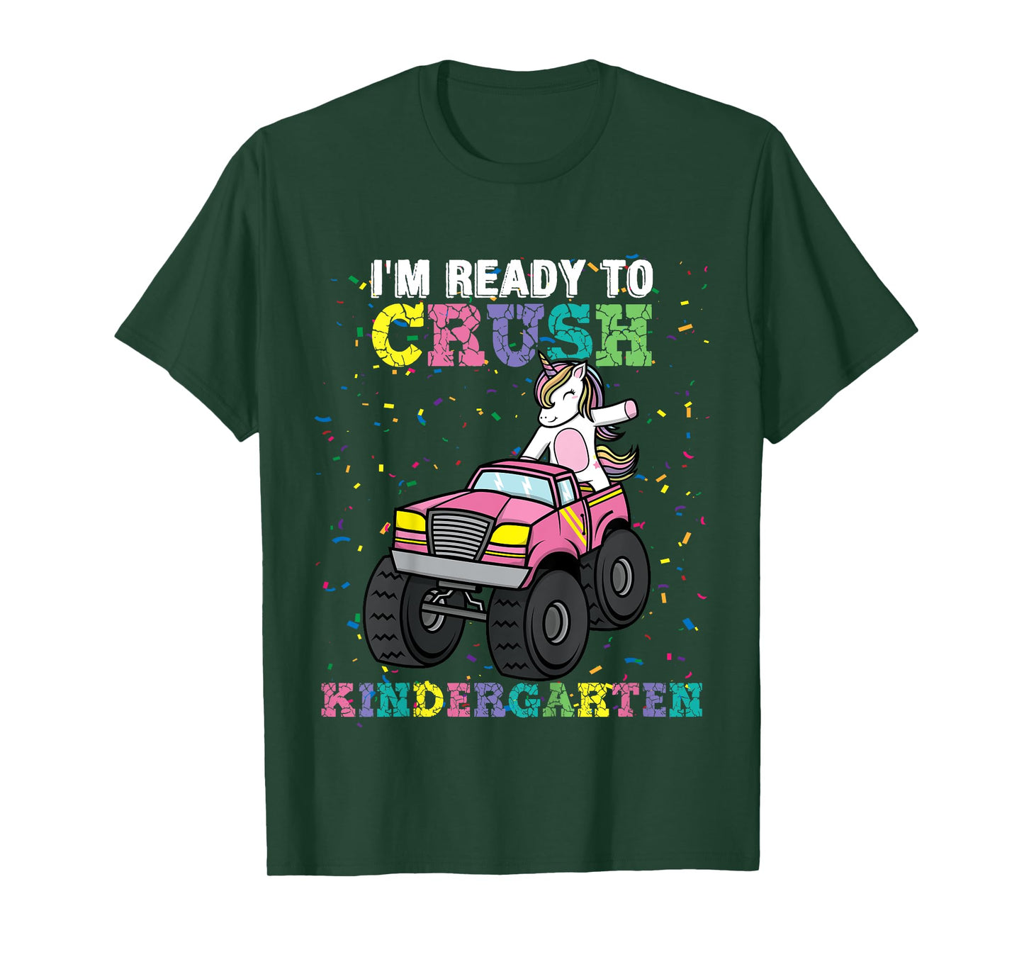 Kids I'm Ready to Crush Kindergarten Unicorn Monster Truck Girls T-Shirt