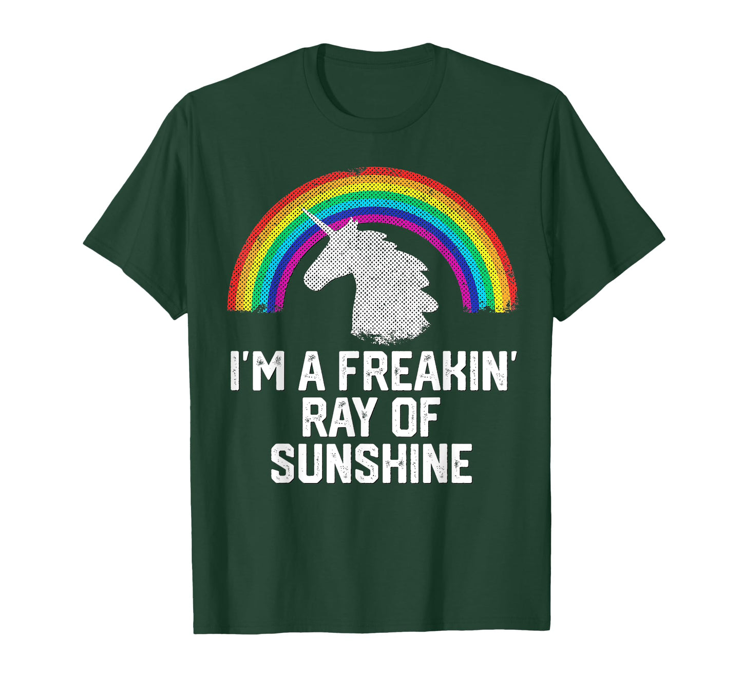 I'm A Freakin Ray Of Sunshine RAINBOW UNICORN Girls Women T-Shirt