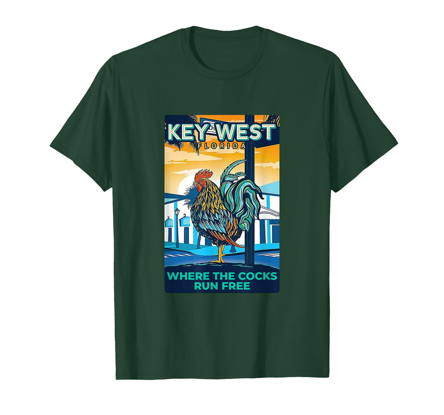 Key West Florida Rooster Funny Where The Chicken Run Free T-Shirt