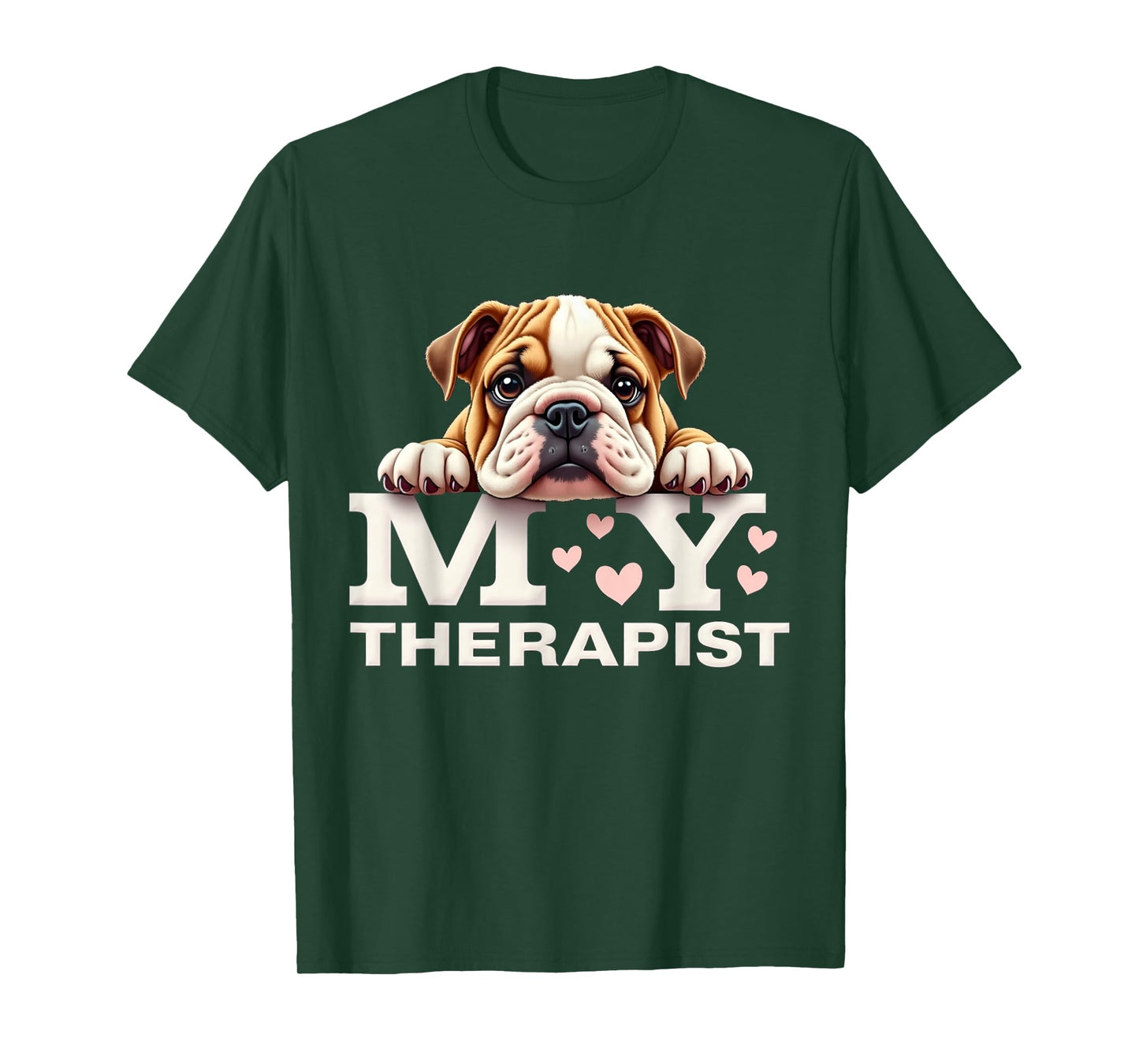 Funny Puppy My Therapist English Bulldog Dog T-Shirt
