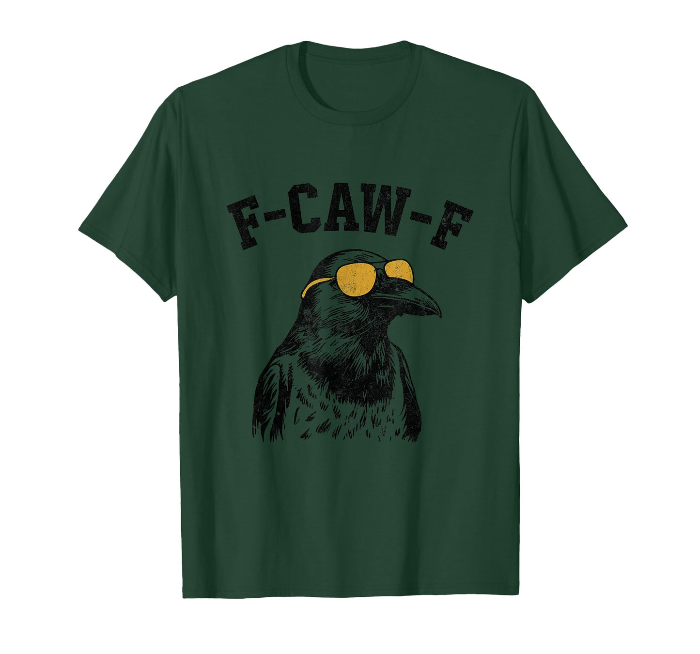 Funny F-CAW-F Crow T-Shirt