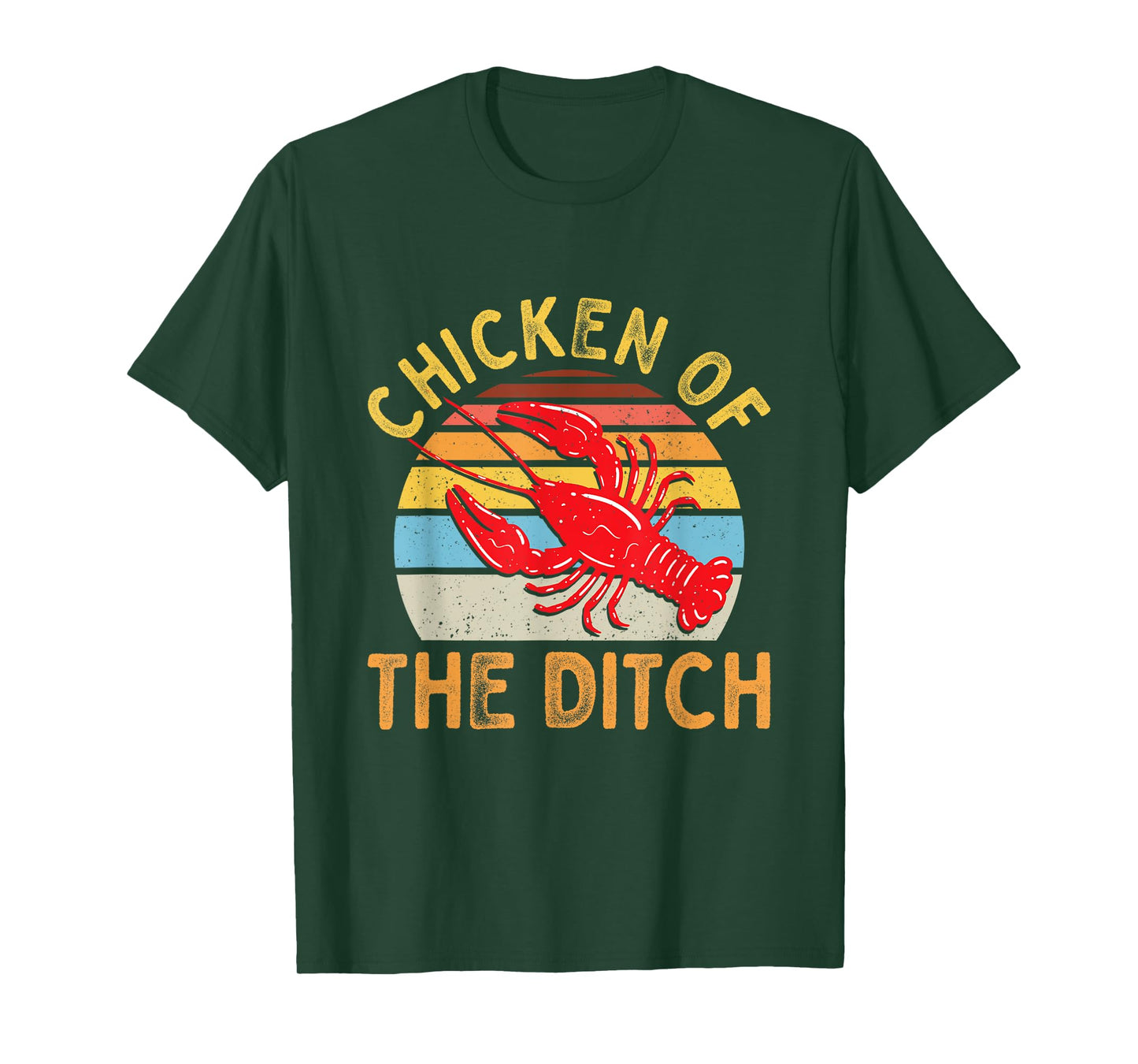 Crawfish Chicken Ditch Retro Cajun Food T-Shirt