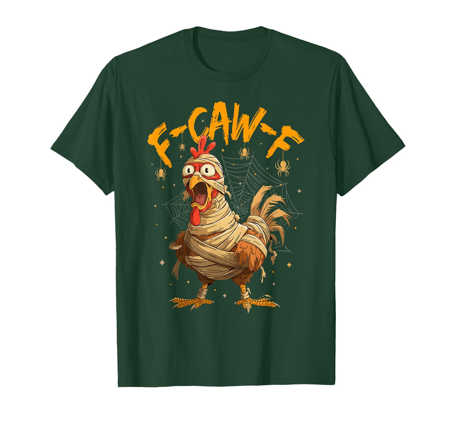 F-Caw-F Funny Chicken Mummy Halloween Humor F-Caw-F Meme T-Shirt