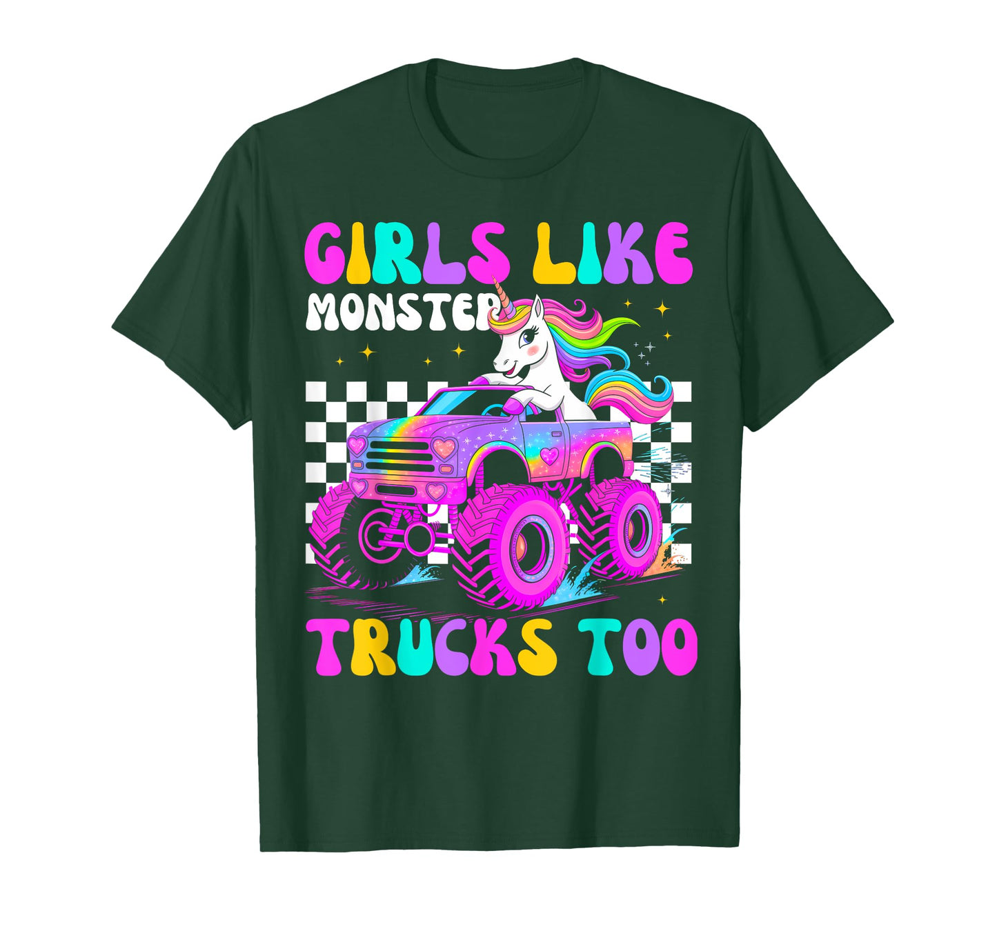 Girls Like Monster Trucks Too Rainbow Cute Unicorn T-Shirt