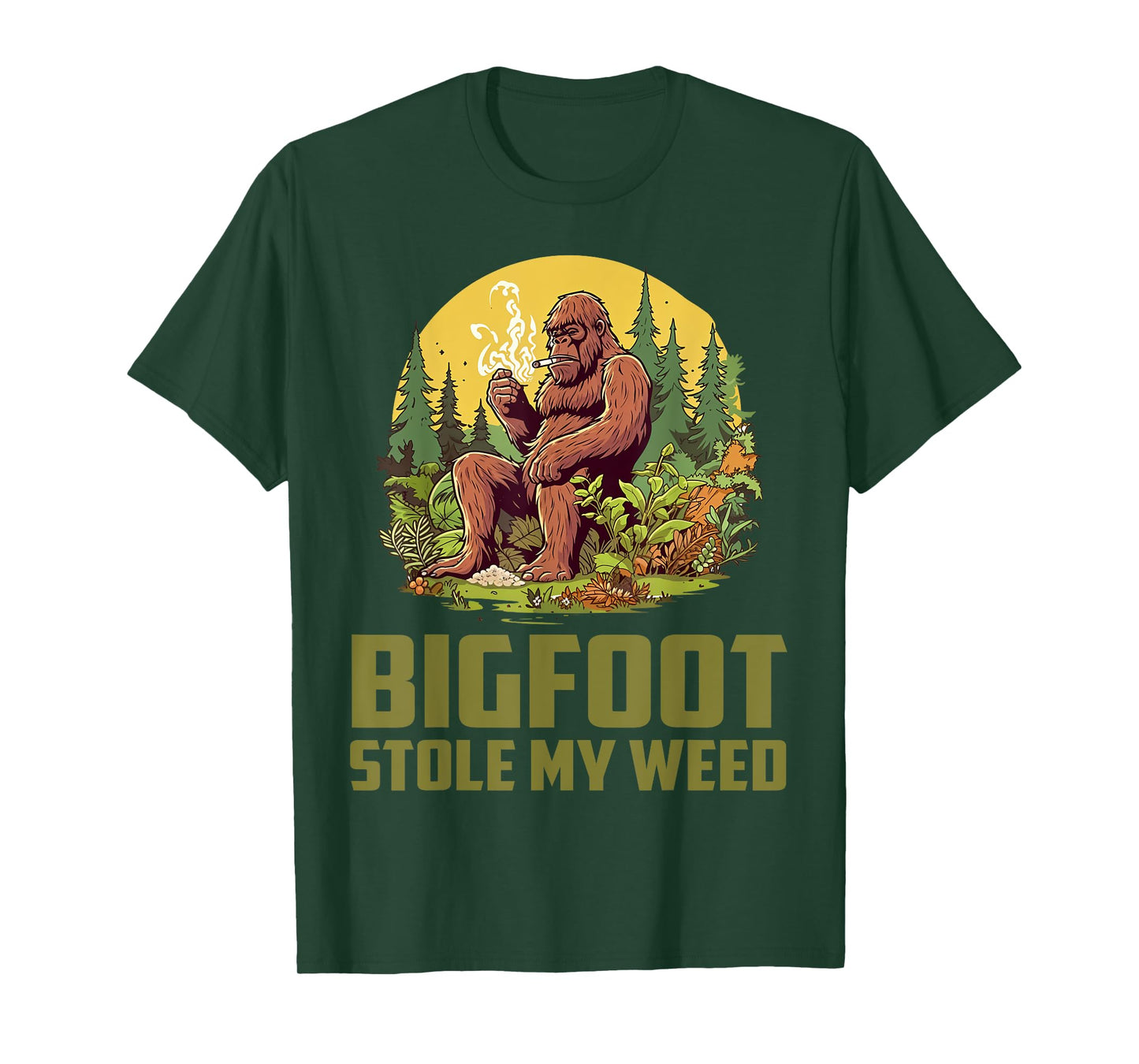 Bigfoot Stole My Weed Funny Mythical Legendary Bigfoot T-Shirt