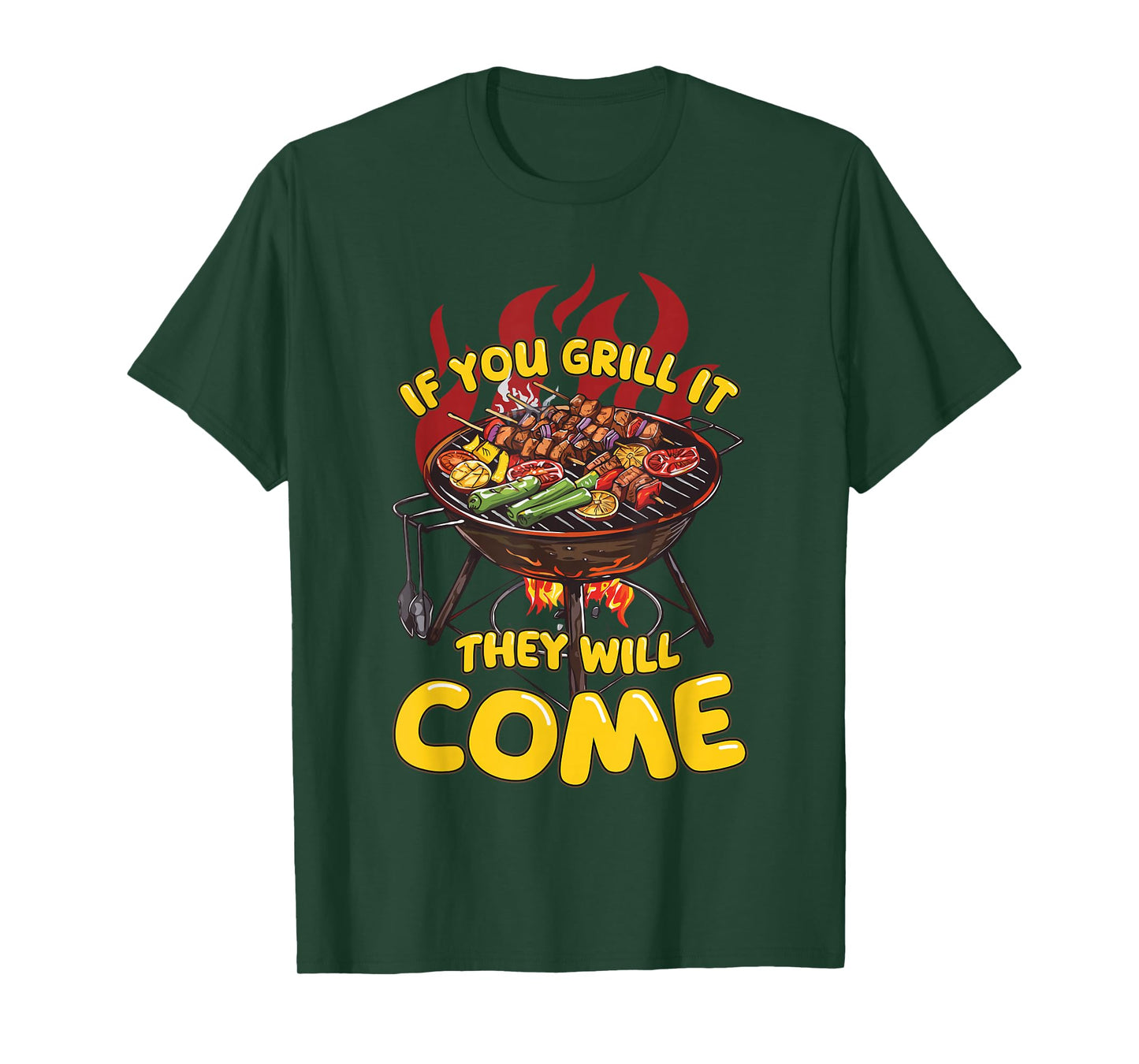 If You Grill It They Will Come Funny Barbeque Master Griller T-Shirt