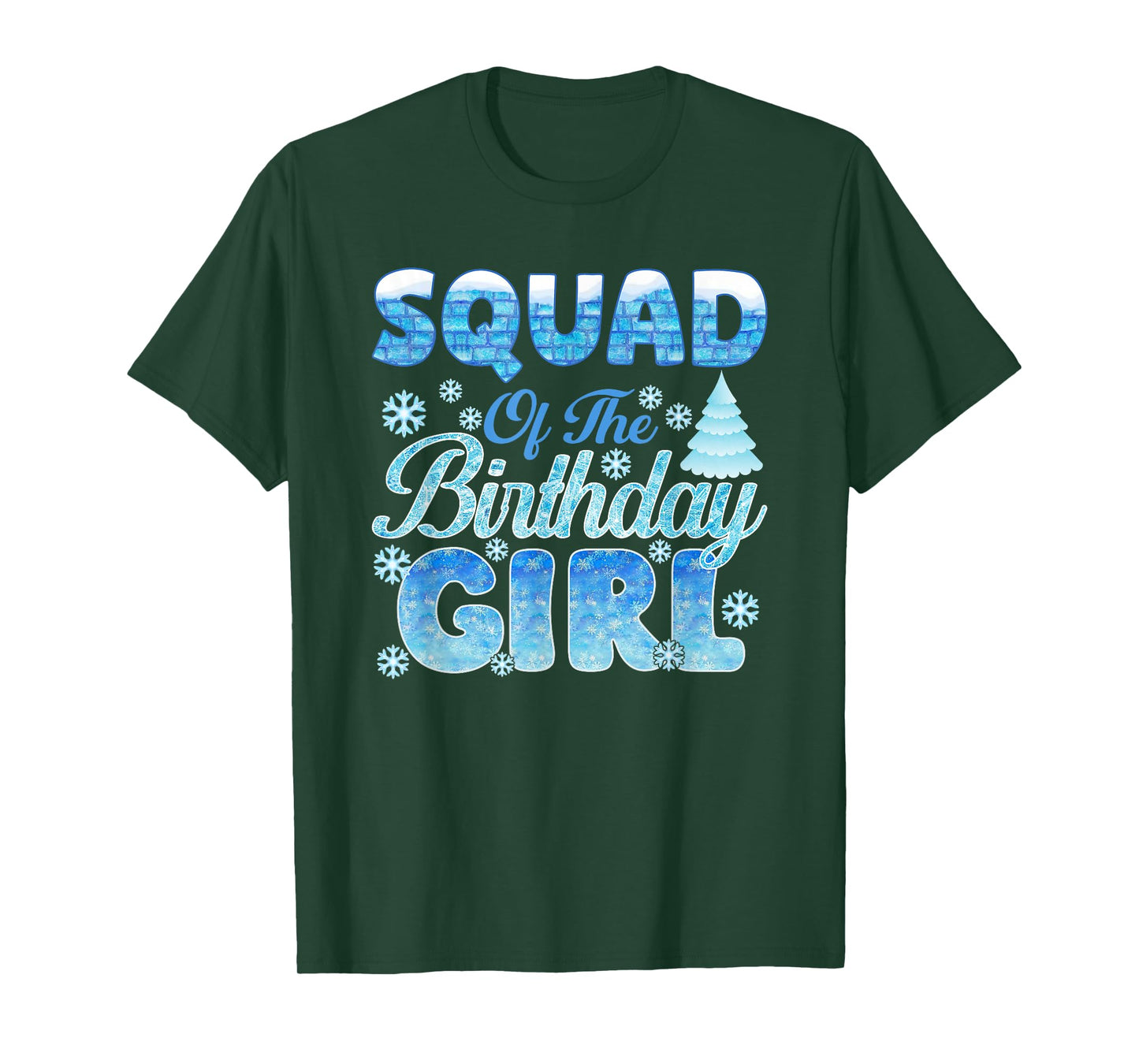 Squad of The Birthday Girl Snowflakes Themed Matching T-Shirt