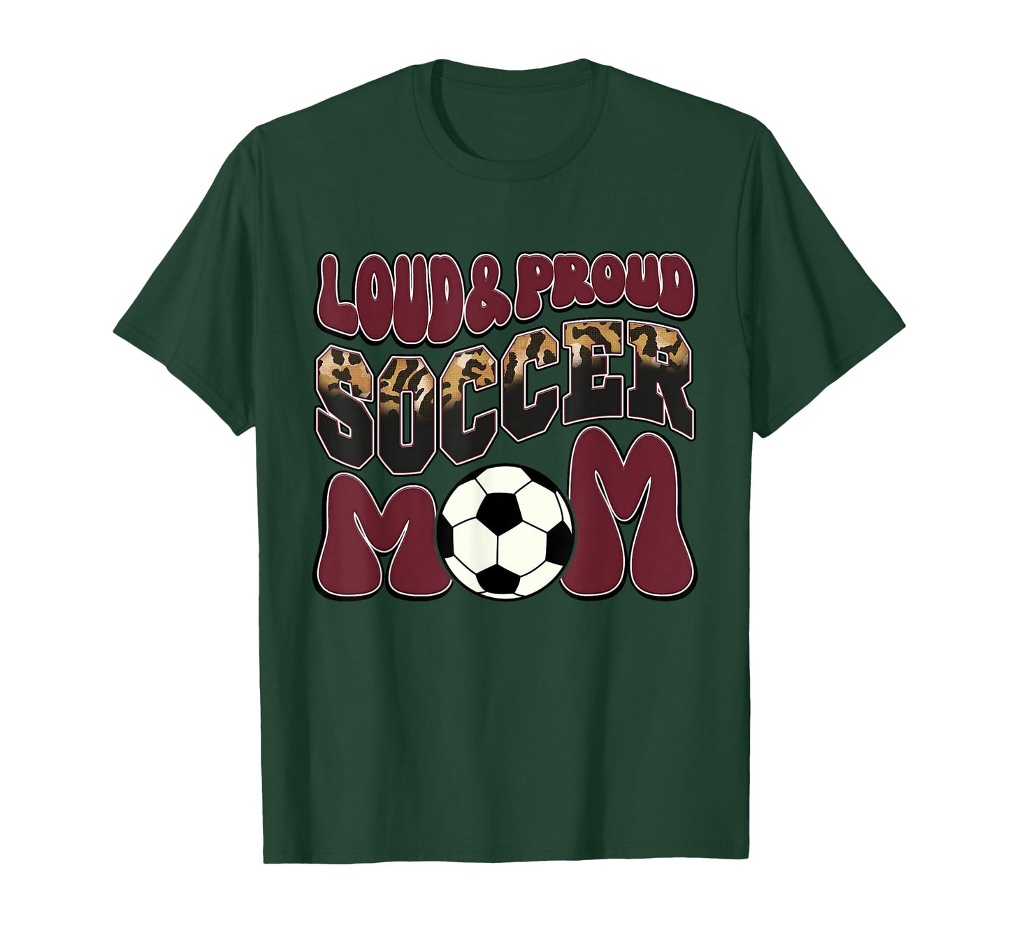 Loud Proud Soccer Mom Maroon Team Leopard Soccer Mom Squad T-Shirt
