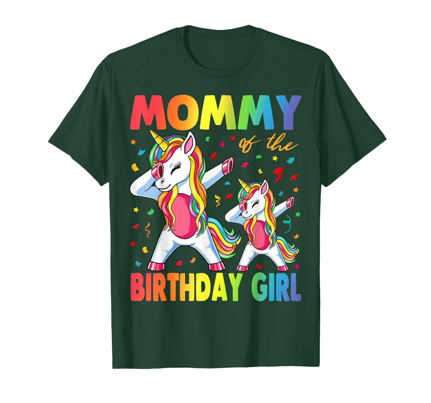Mommy Of The Birthday Girl Mother Gift Unicorn Birthday T-Shirt