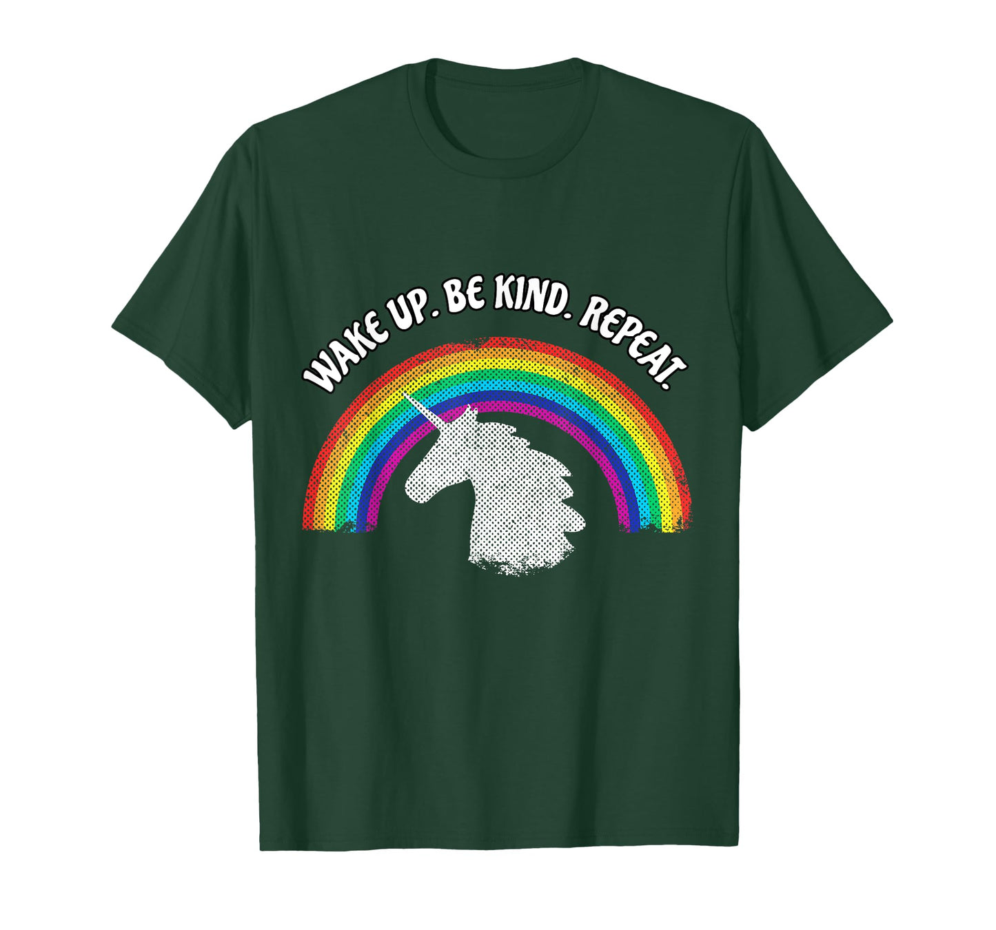 WAKE UP BE KIND REPEAT KINDNESS RAINBOW UNICORN T SHIRT T-Shirt
