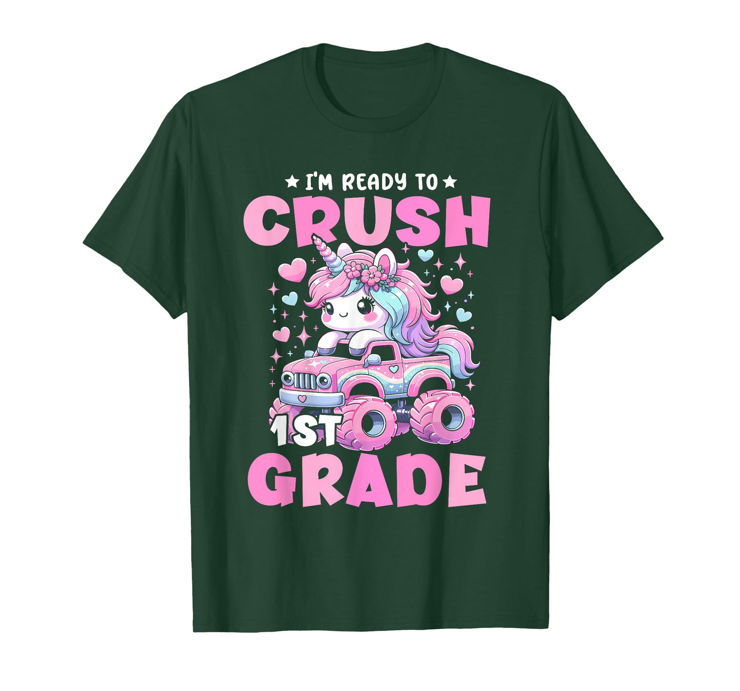 I'm Ready To Crush 1st Grade Unicorn Back To School Girls T-Shirt