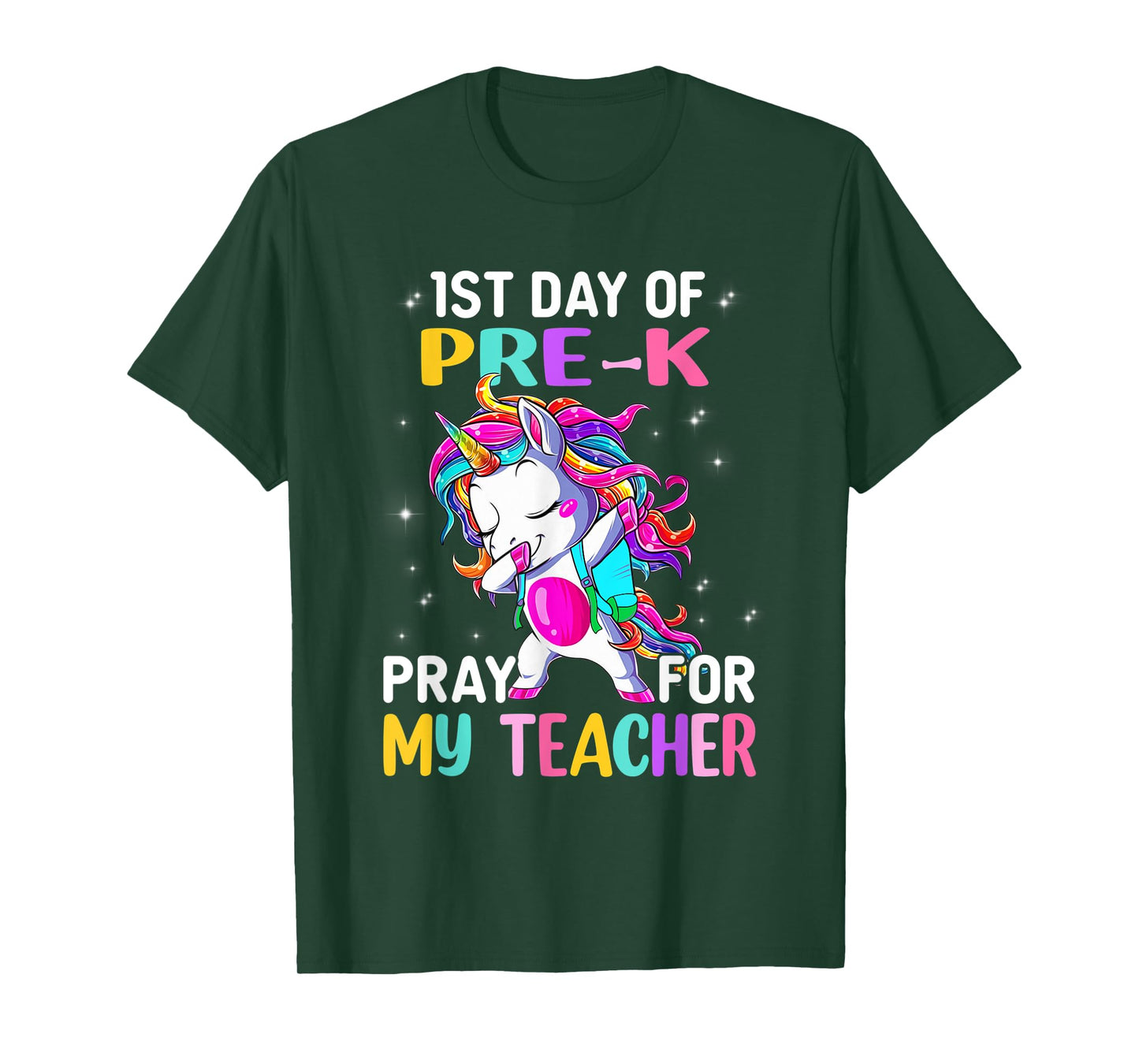 First Day Of Pre-K Pray For My Teacher Back To School Men Women Kids T-Shirt