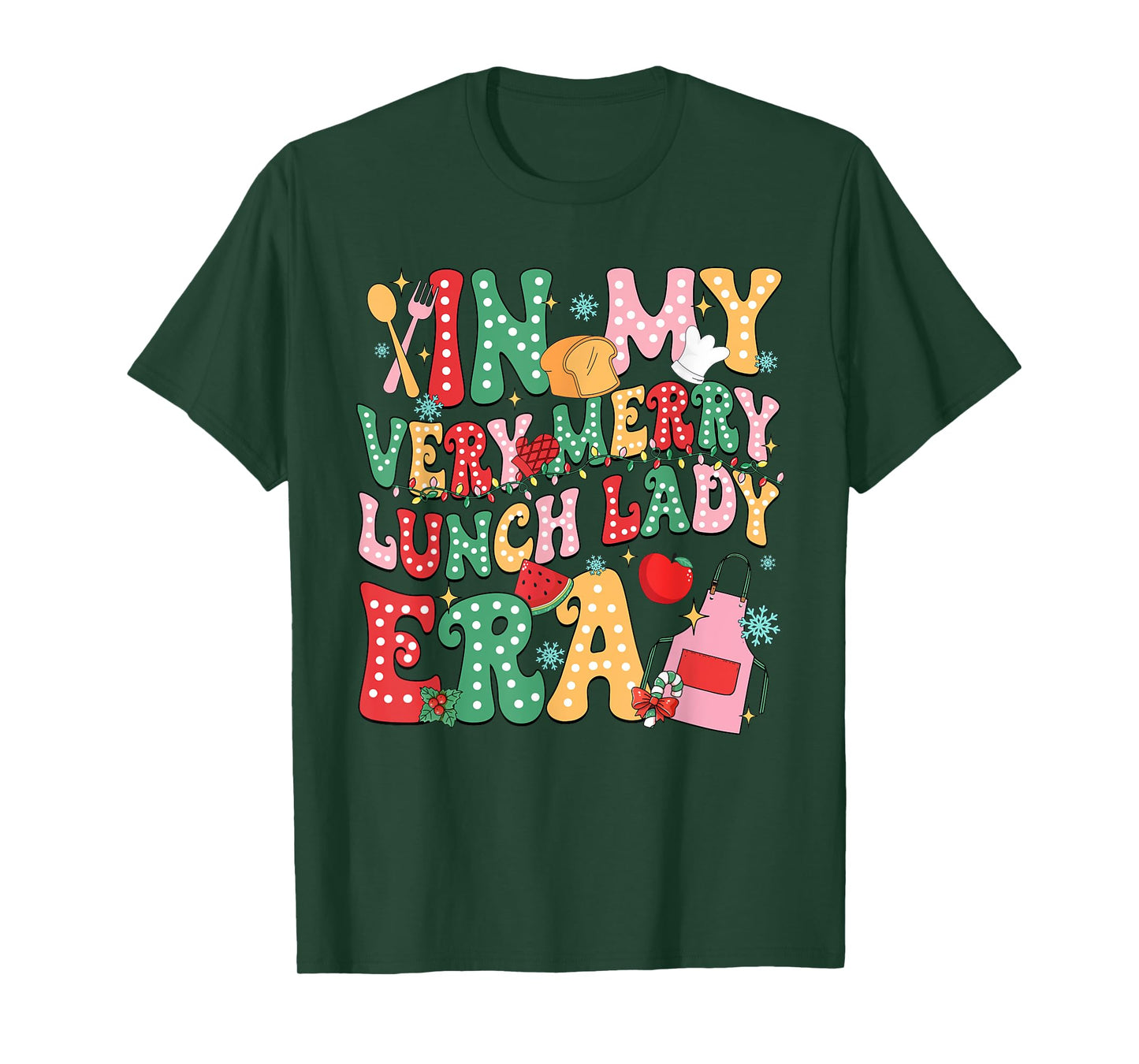In My Very Merry Lunch Lady Era Xmas Lunch Lady Squad T-Shirt