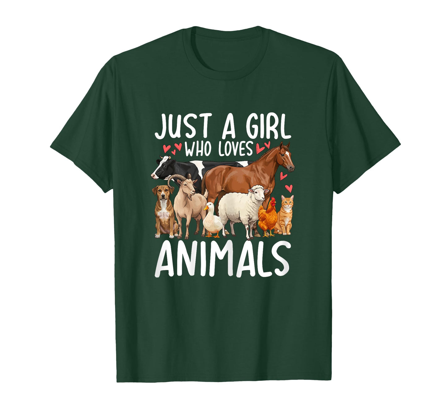 Just a Girl Who Loves Animals Dog Cat Horse Goat Cow Chicken T-Shirt
