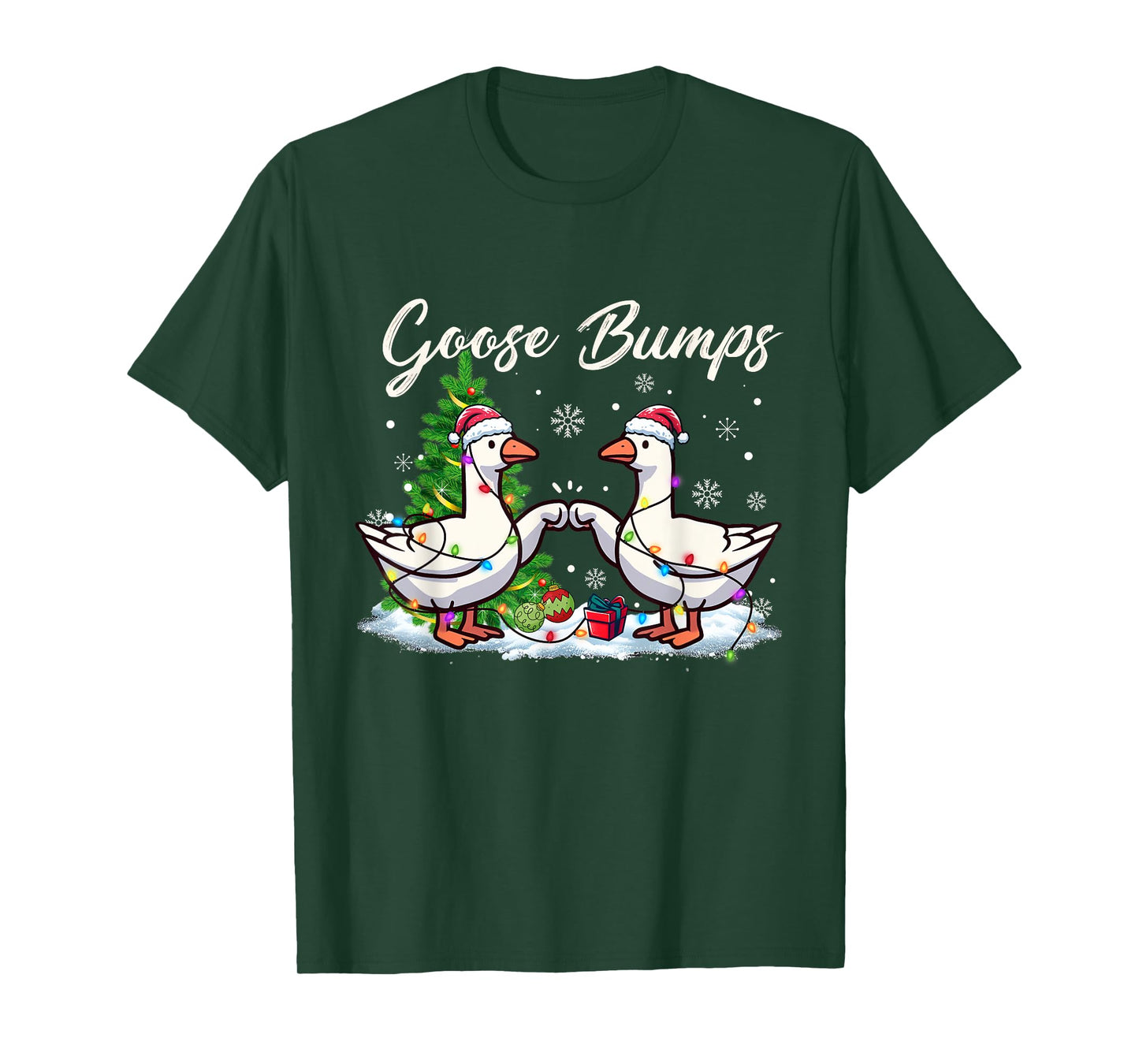 Christmas Goose Bumps Christmas Goose Geese let it snow Xmas T-Shirt