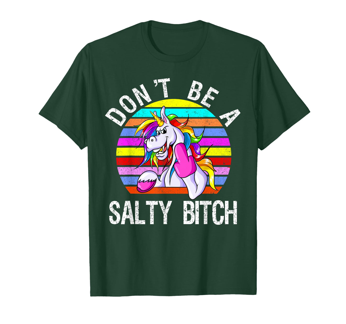 Don't Be A Salty Bitch cute unicorn retro T-Shirt