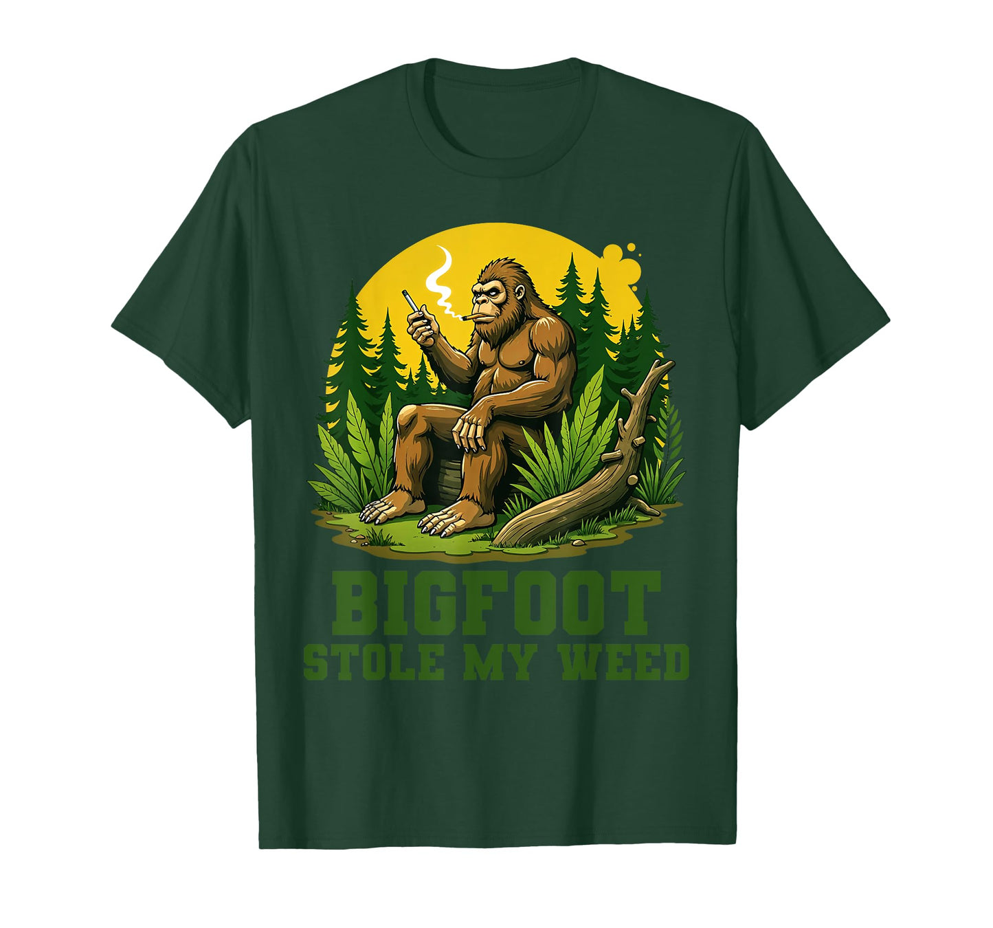 Bigfoot Stole My Weed Sasquatch Humor Legends Humor T-Shirt
