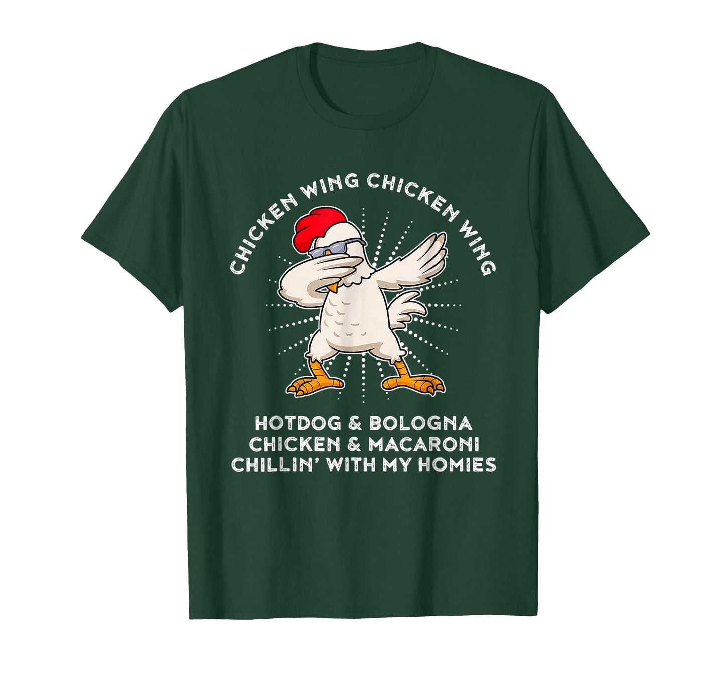 Chicken Wing Chicken Wing Shirt Song Lyric Hot Dog Bologna T-Shirt