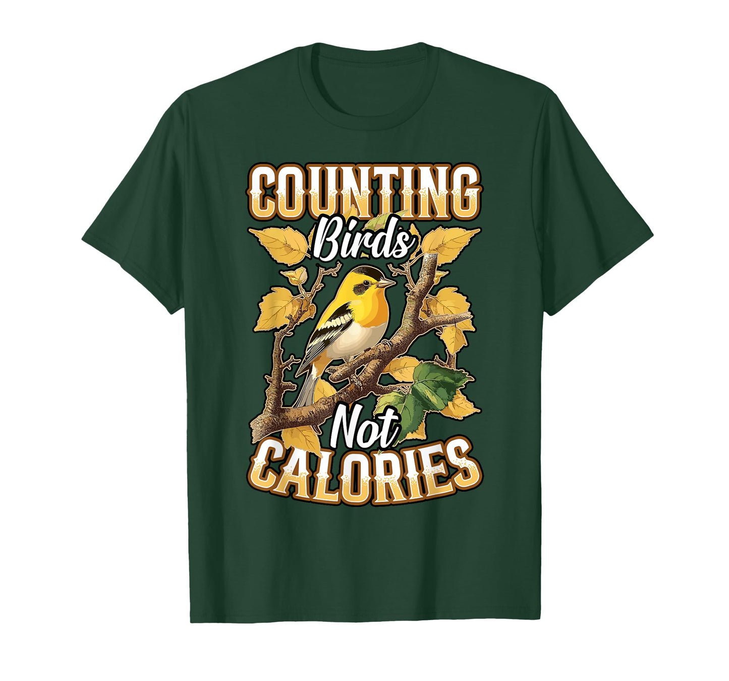 Counting Birds Not Calories Birding Funny Birdwatcher T-Shirt