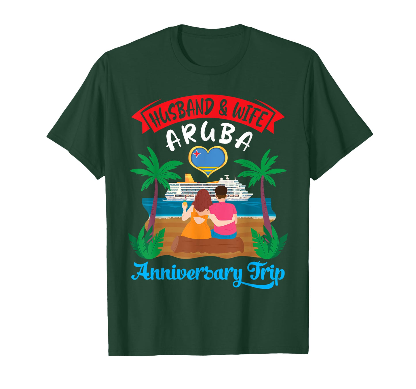 Husband And Wife Aruba Anniversary Trip Cruise Love Together T-Shirt