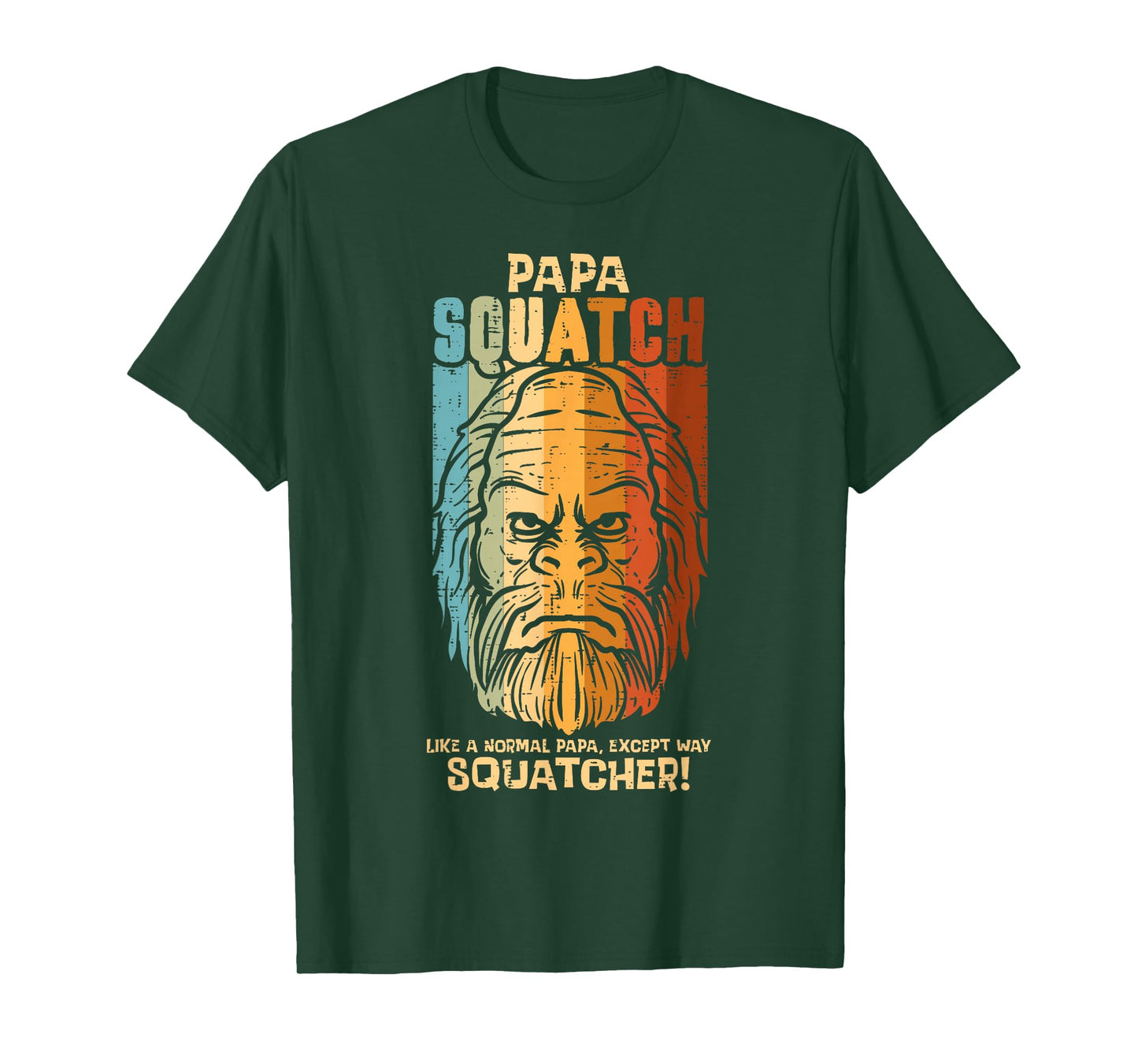 Papa Squatch Normal Except Squatcher Fathers Day Bigfoot Dad T-Shirt
