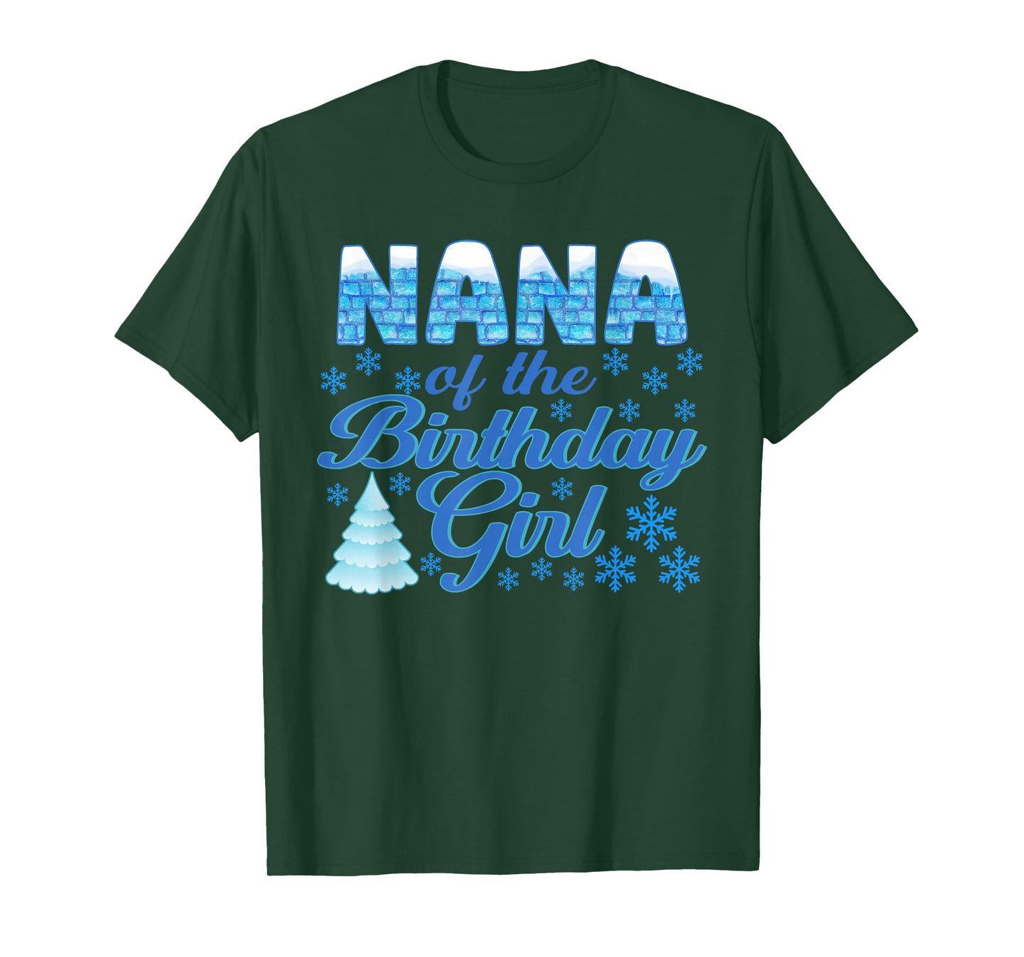 Nana of The Birthday Girl Snowflakes Themed Matching T-Shirt