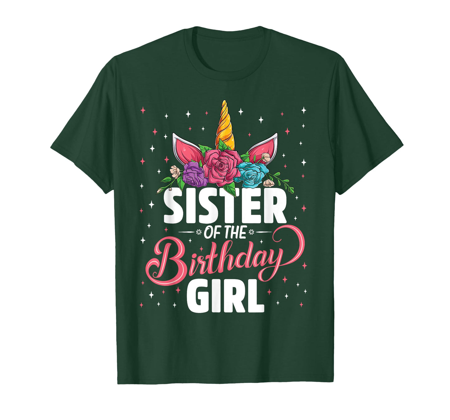 Sister Of The Birthday Girl Unicorn Girls Family Matching T-Shirt