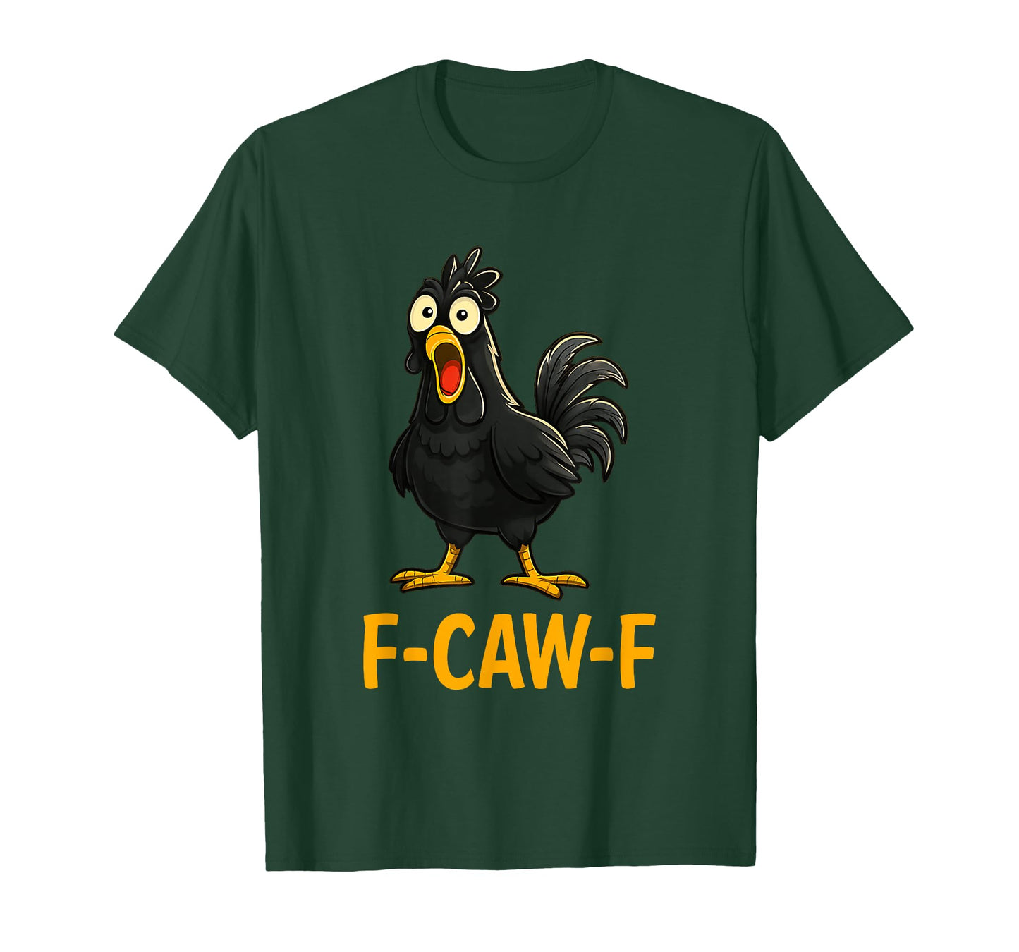 Funny F-Caw-F Chicken shirts, FCAWF Chicken T-Shirt