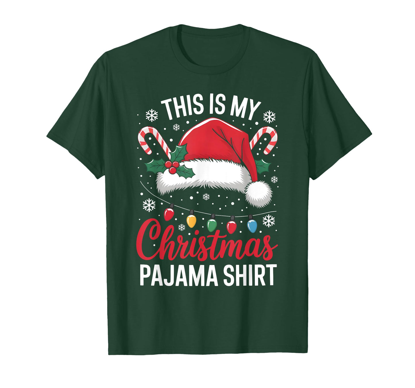 This Is My Christmas Pajama Shirt Funny Xmas Family Holiday T-Shirt