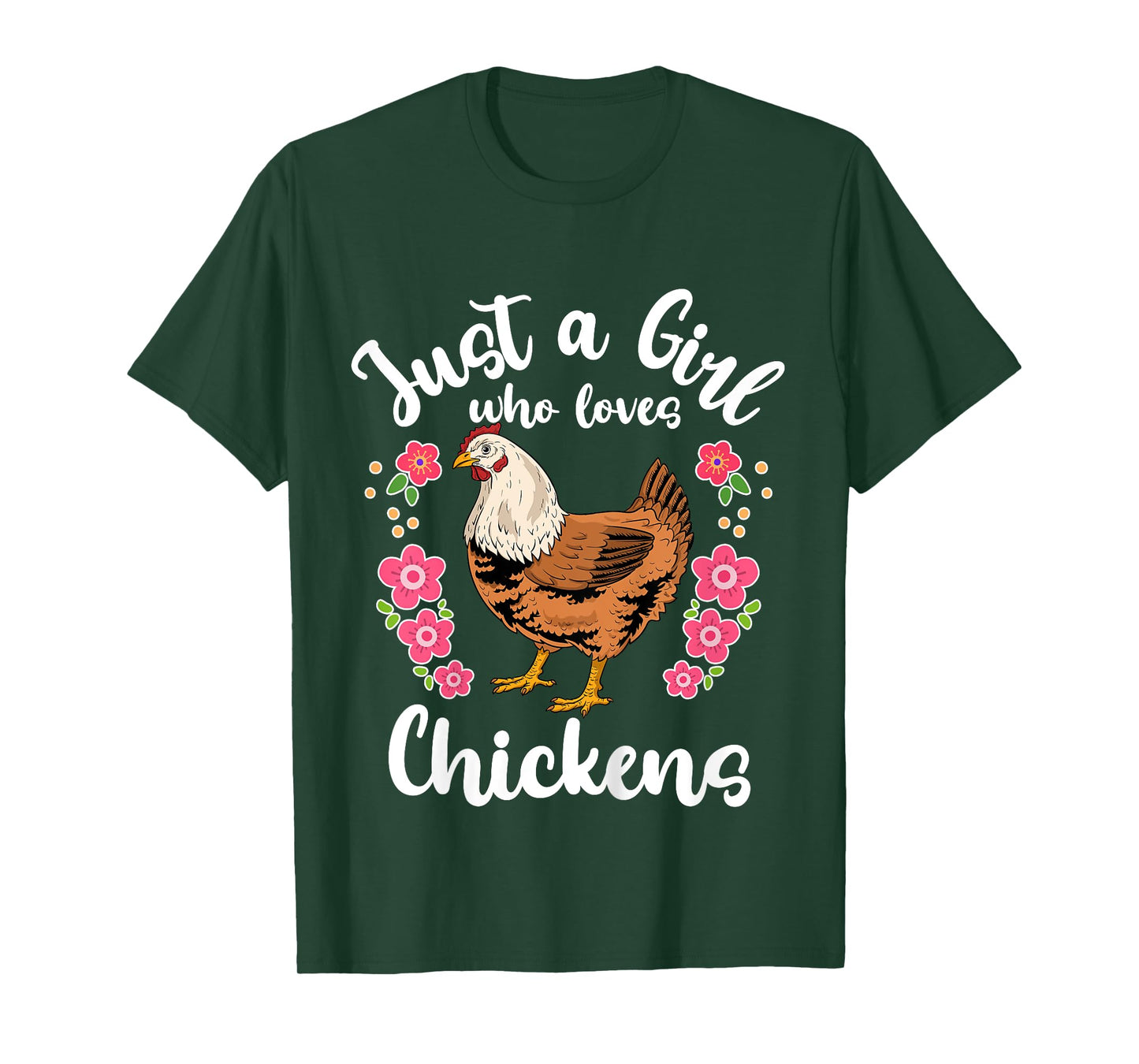 Chicken Just a Girl Who Loves Chickens T-Shirt