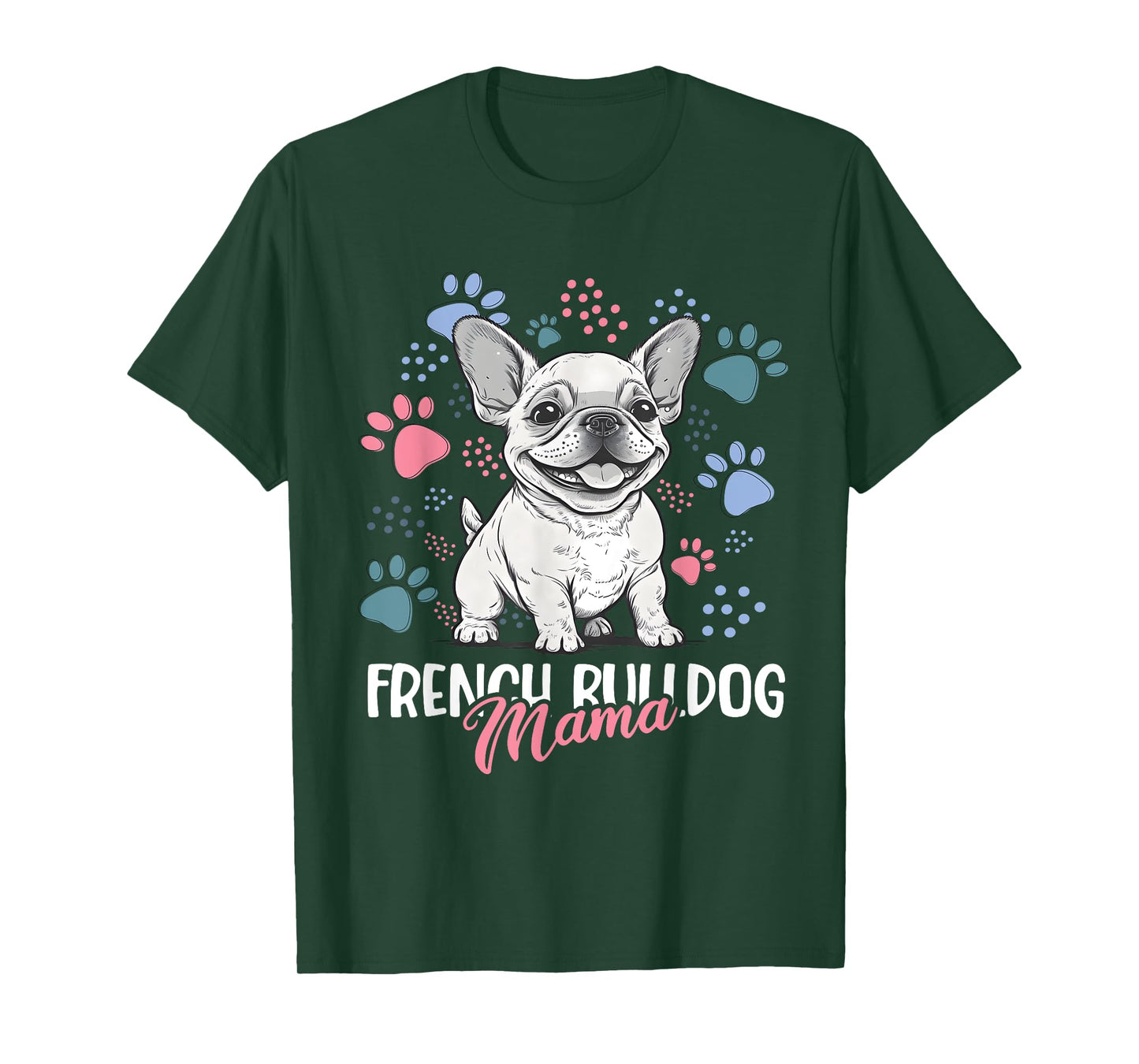 French Bulldog Mama Frenchie Dog Mom T-Shirt for Men Women