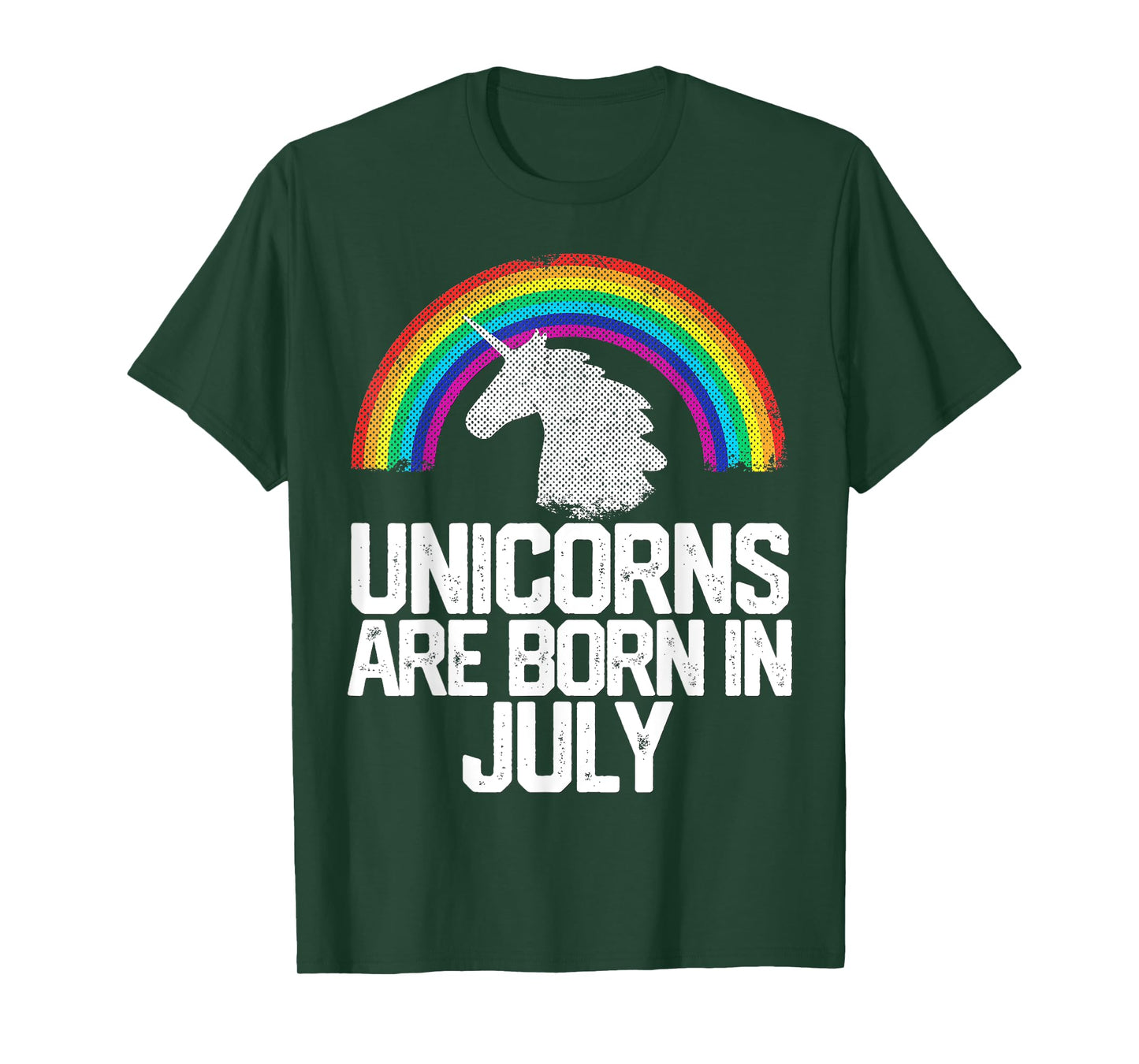UNICORNS ARE BORN IN JULY Birthday Rainbow Girl Women Gift T-Shirt