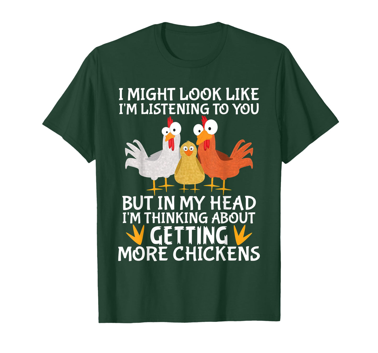 Farmer Farming I am thinking about getting more chickens T-Shirt