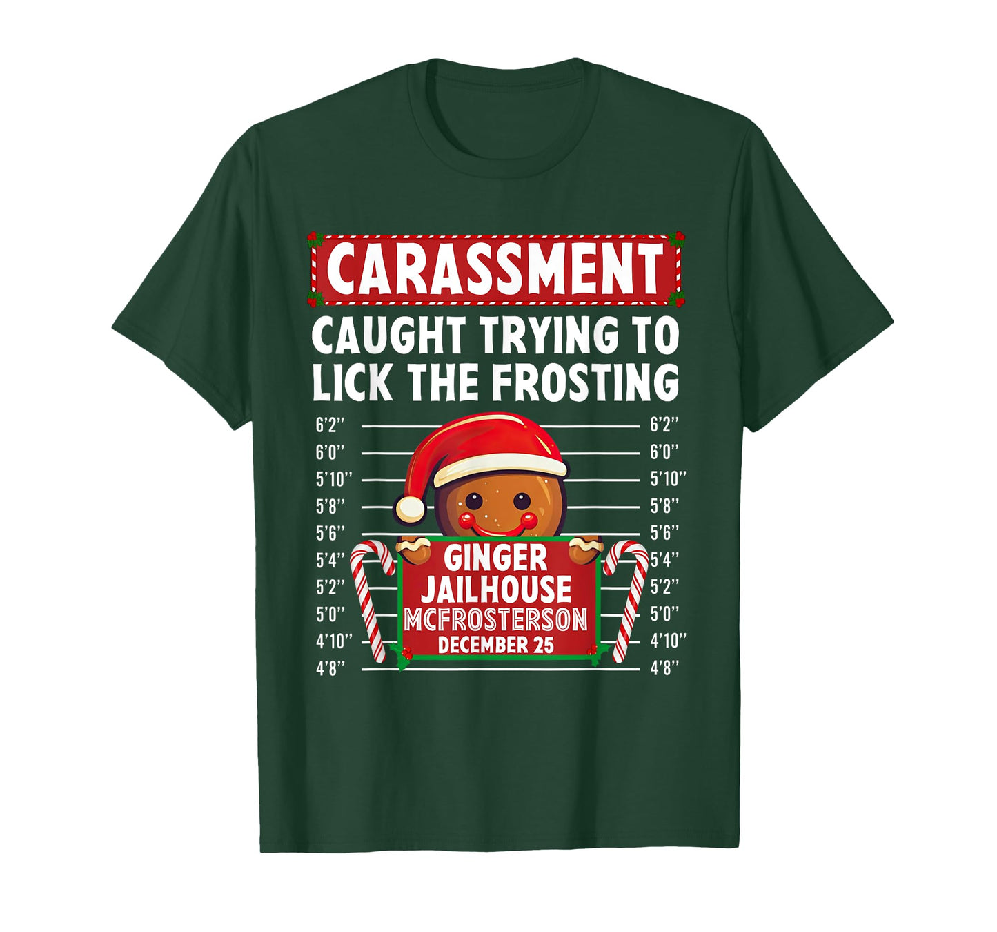 Carassment Ginger Jailhouse Christmas Gingerbread Holiday T-Shirt