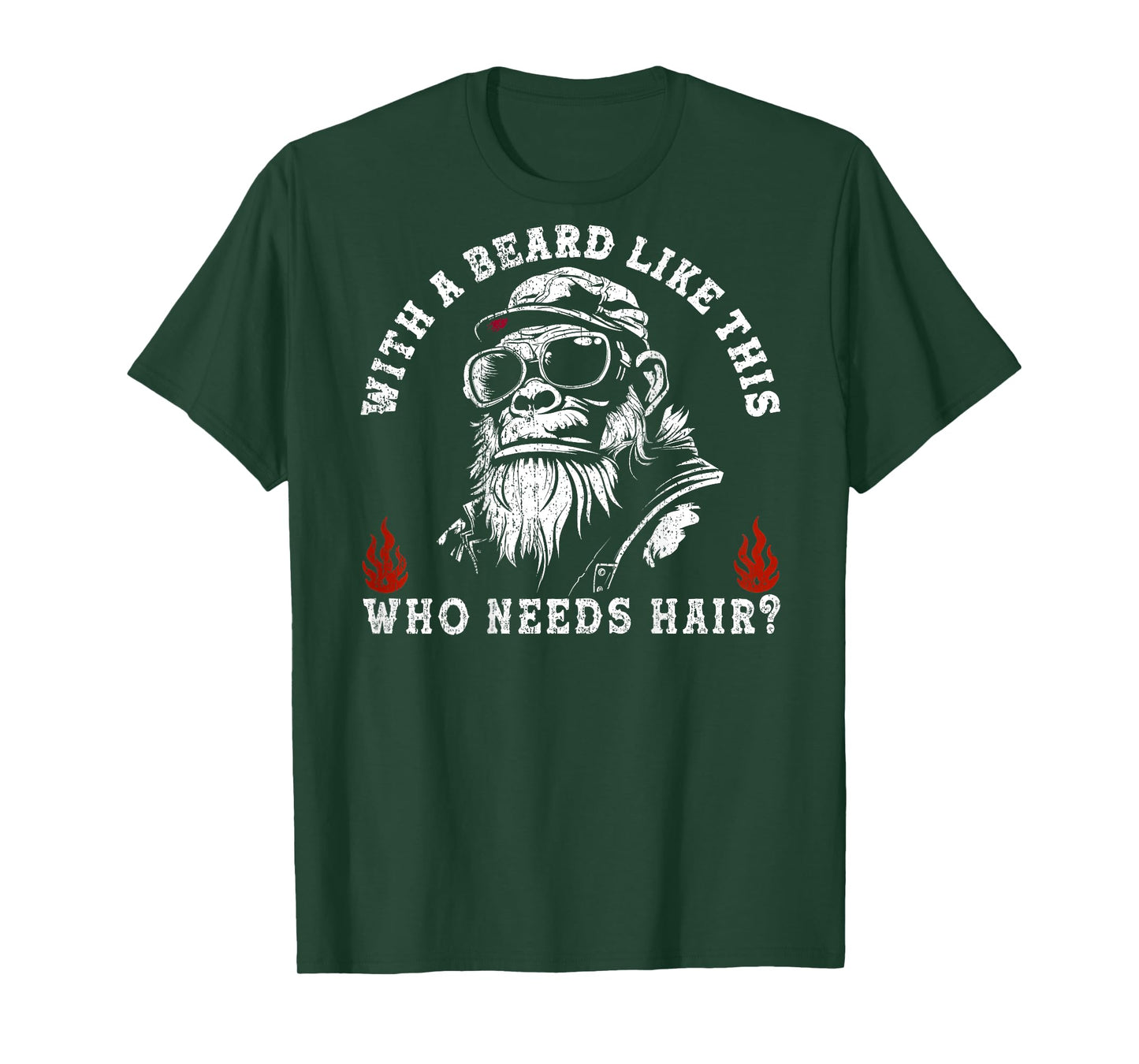 with A Beard Like This Who Needs Hair Funny Monkey (On Back) T-Shirt