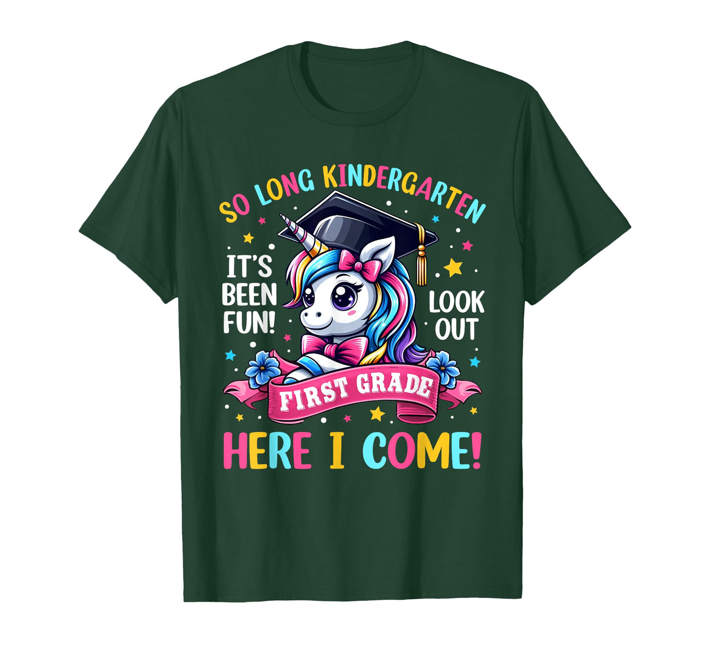 Kindergarten Look Out First Grade Here I Come Unicorn Girls T-Shirt