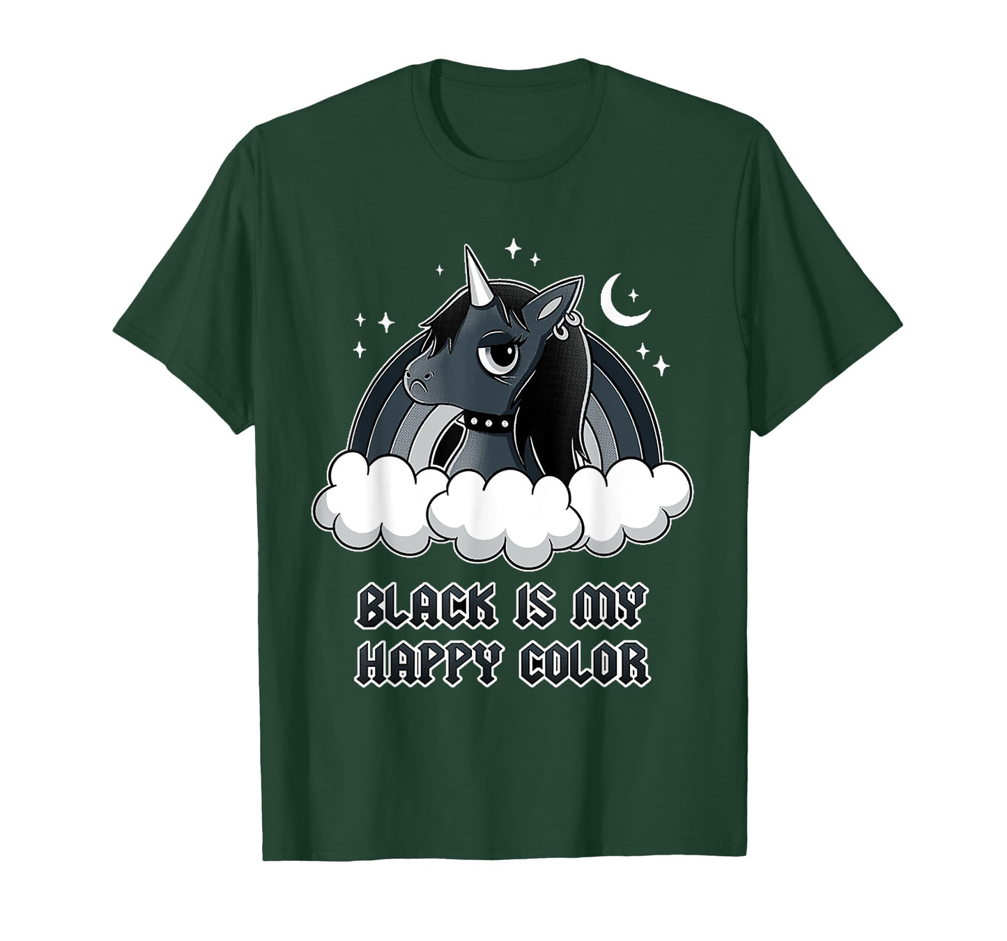 Unicorn Gothic Black is my happy color T-Shirt