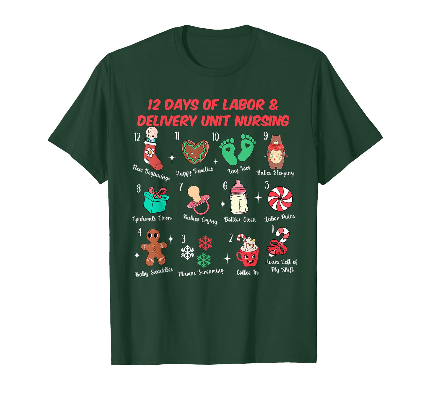 12 Days Of Labor and Delivery Unit Nursing L&D Christmas T-Shirt