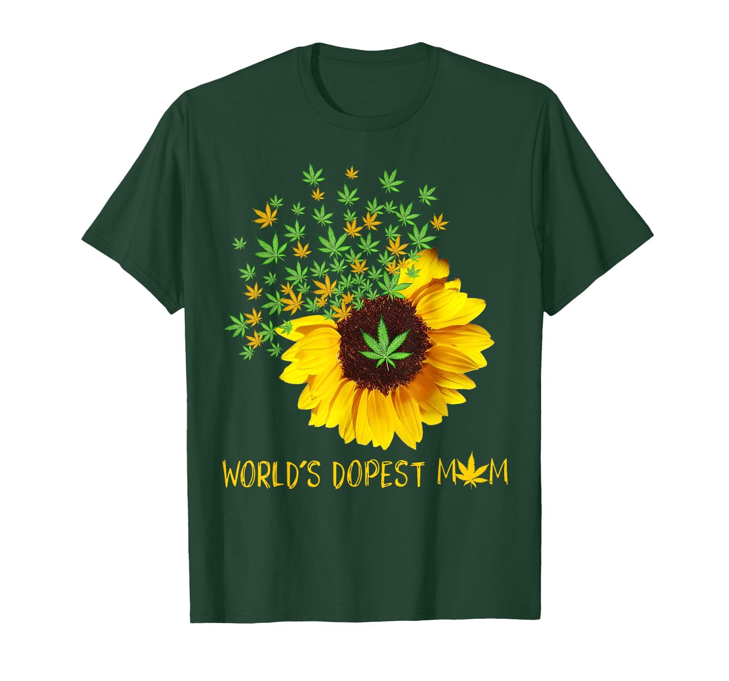 World's Dopest Mom Sunflower Weed Cannabis Funny T-Shirt