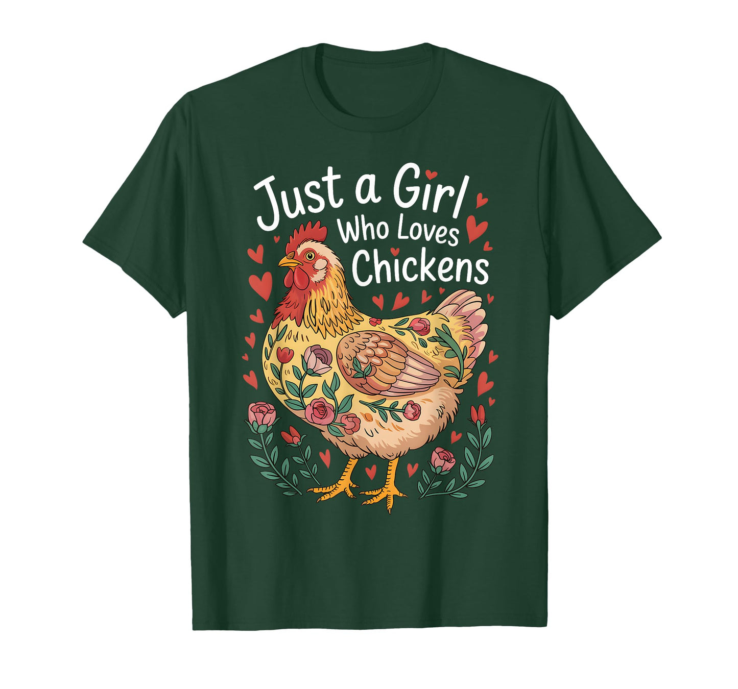Just A Girl Who Loves Chicken Flowers Farm Chicken Lover T-Shirt