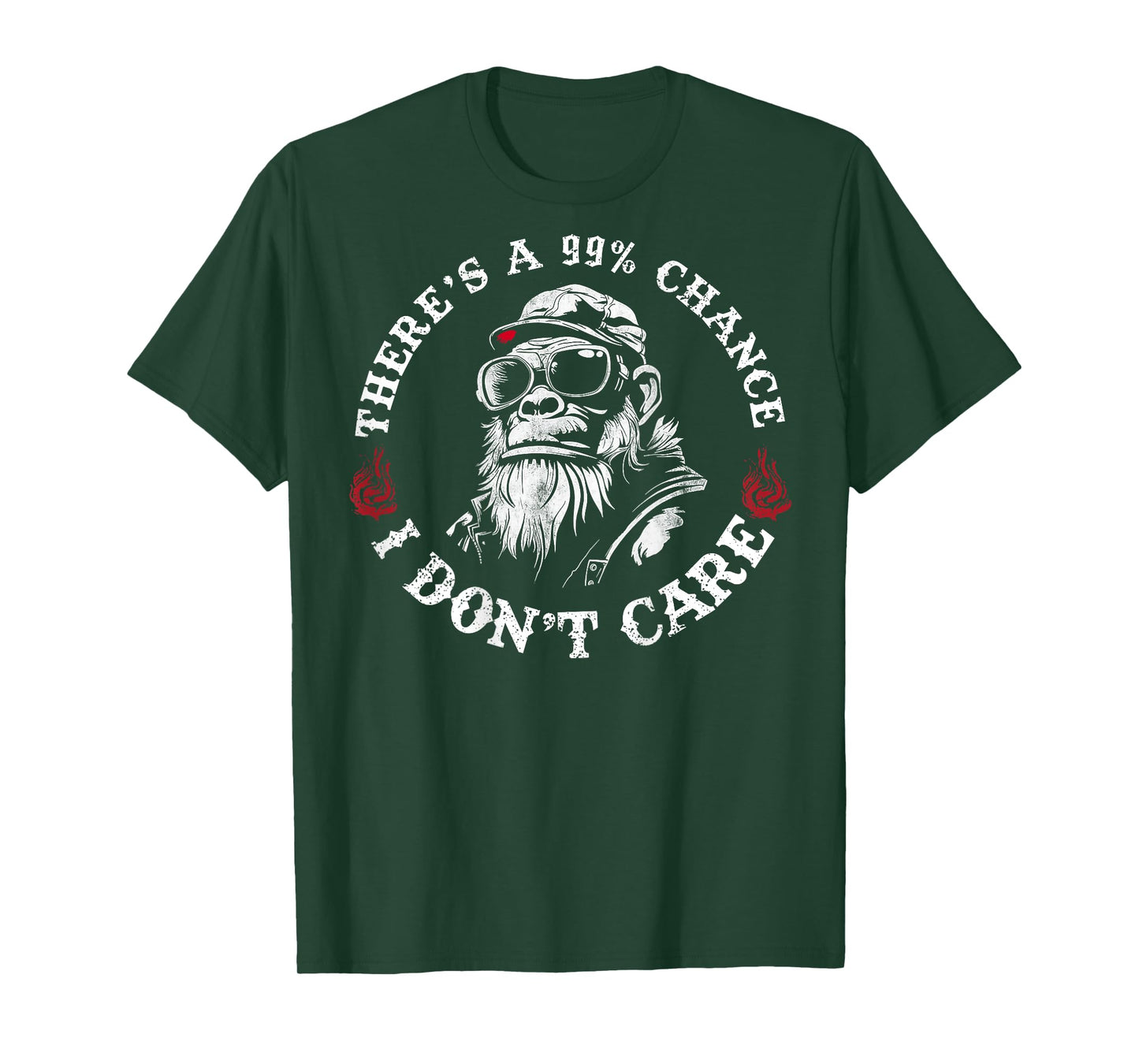 Funny Monkey There's A 99% Chance I Don't Care (On Back) T-Shirt