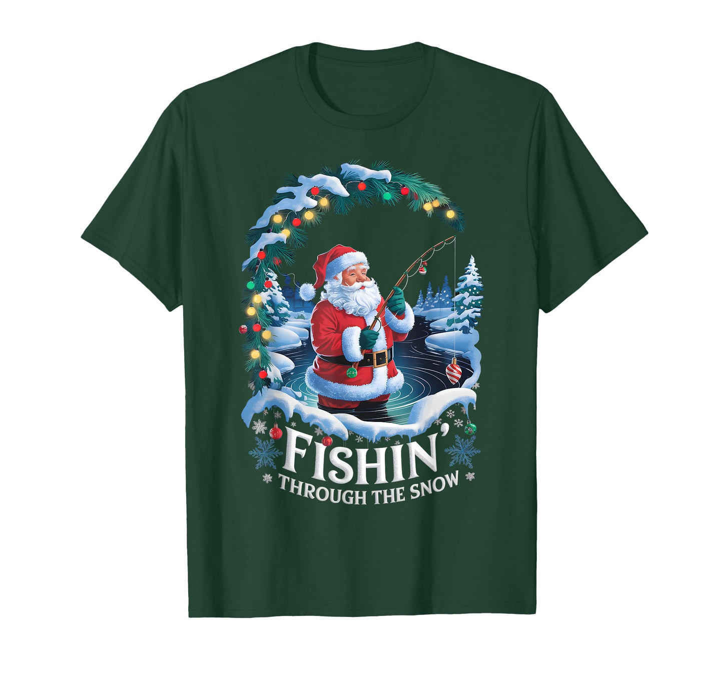 Christmas Fishing Santa Fisherman Fishin Through Snow T-Shirt