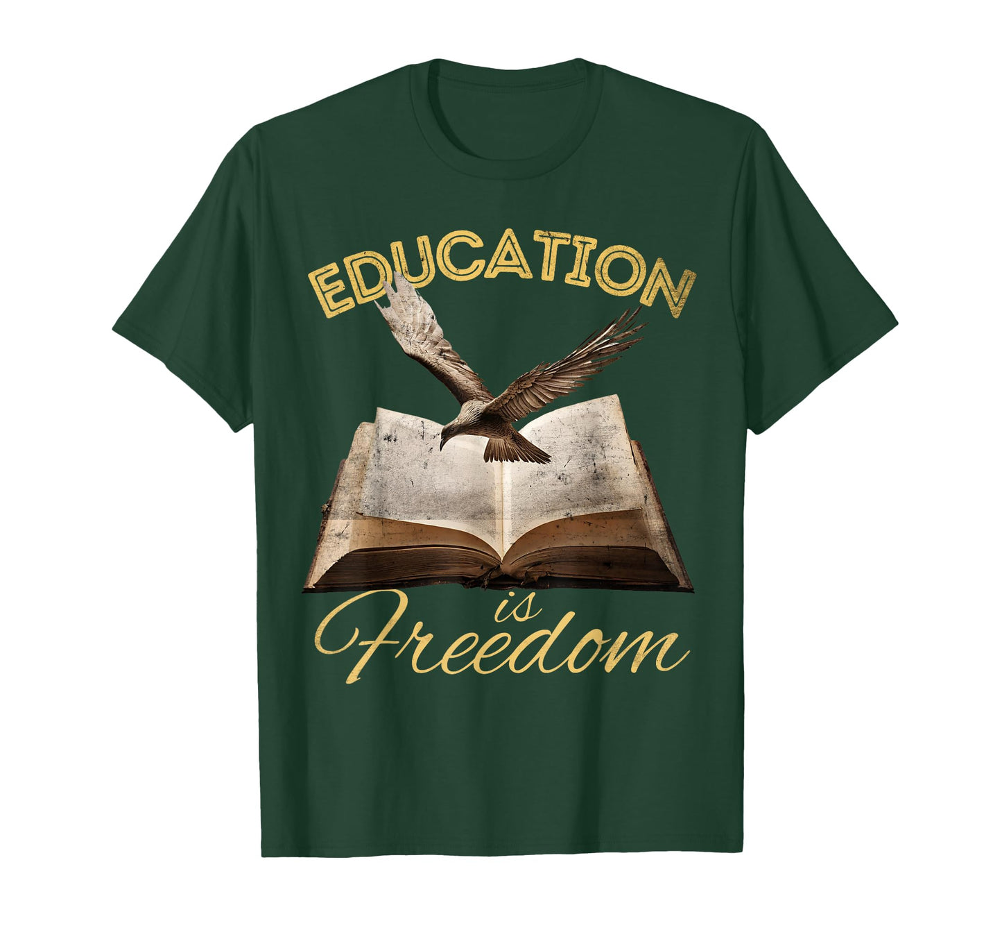 Education Is Freedom tshirt Bird Book Lover History Teacher T-Shirt