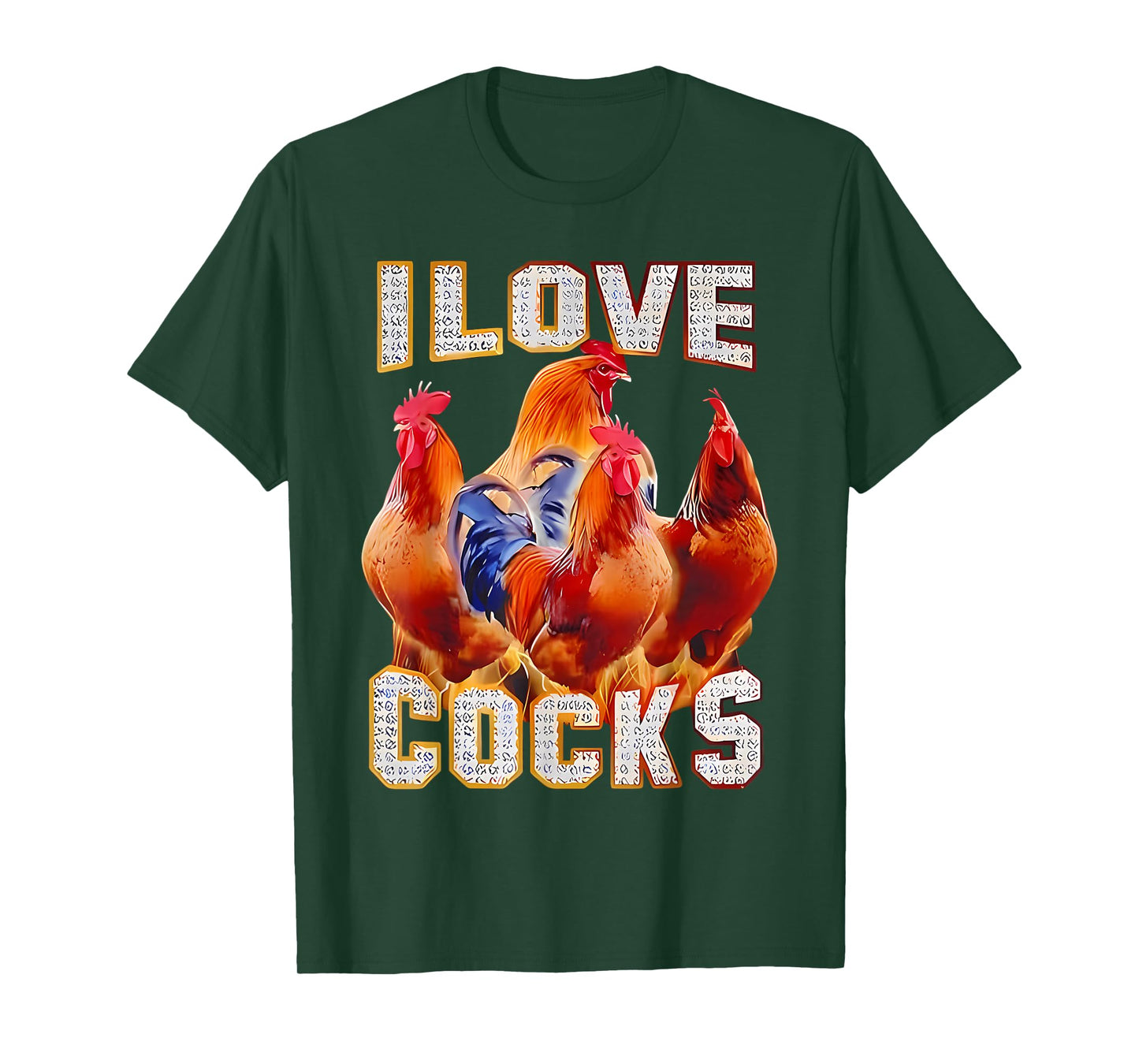 Chicken I Love Cocks T-Shirt