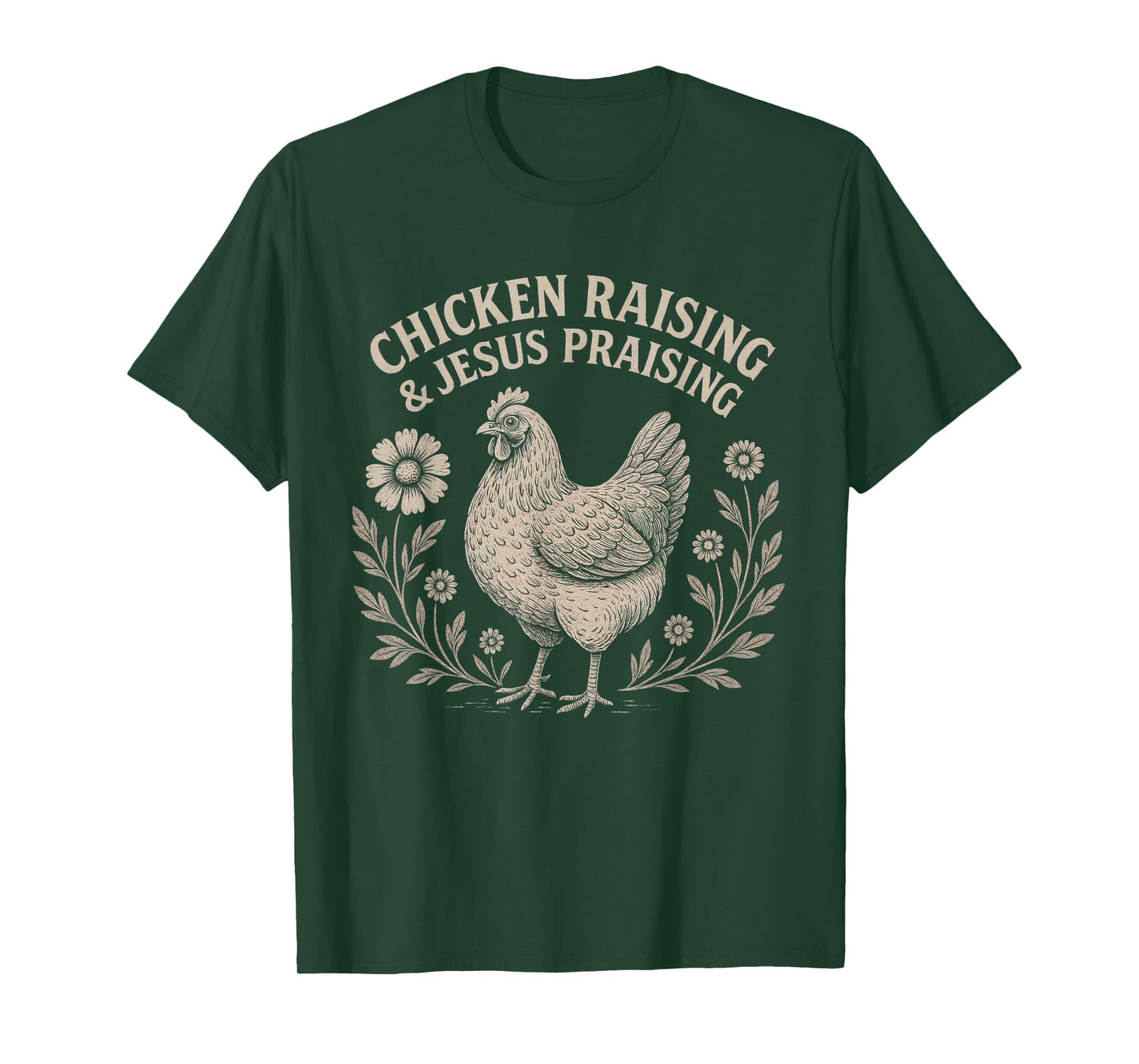 Chicken Raising & Jesus Praising Vintage Women's Faith T-Shirt