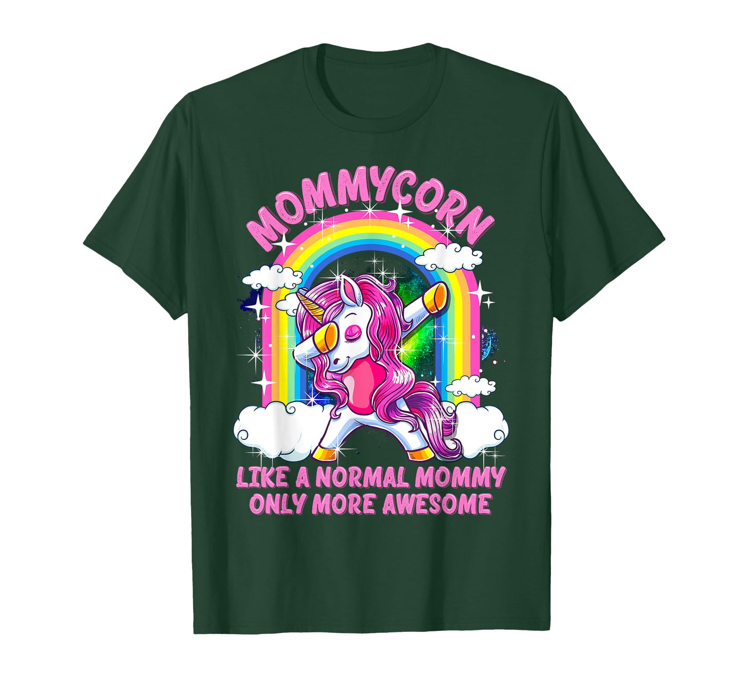 Mommycorn Like A Normal Mommy Only More Awesome Unicorn T-Shirt