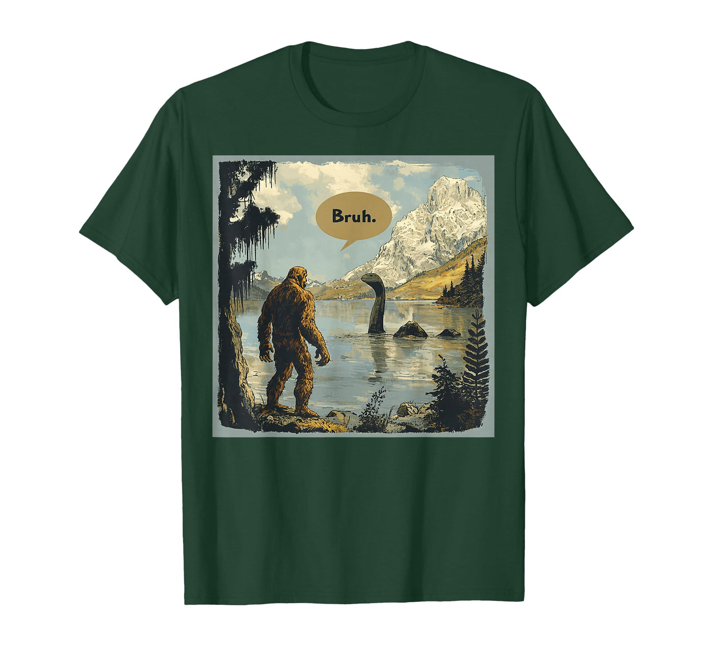 Funny Bigfoot Sasquatch Loch Ness Monster Introvert Bruh T-Shirt