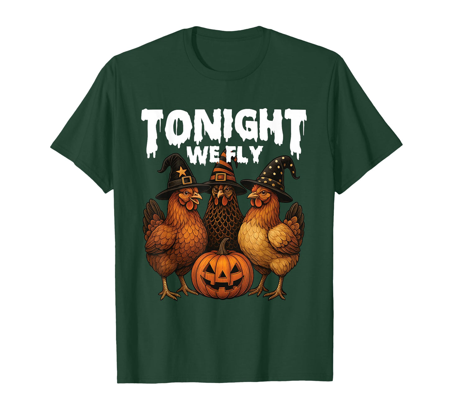 Tonight We Fly - Spooky Chicken Lover Halloween Costume T-Shirt