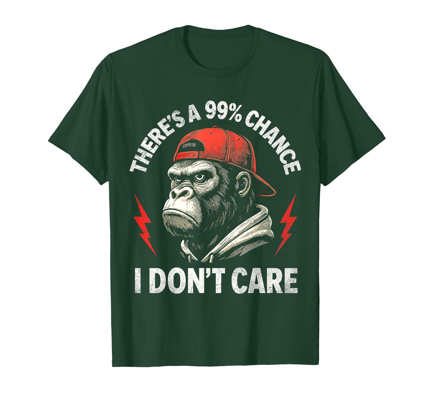 Monkey There's A 99% Percent Chance I Don’t Care Funny T-Shirt